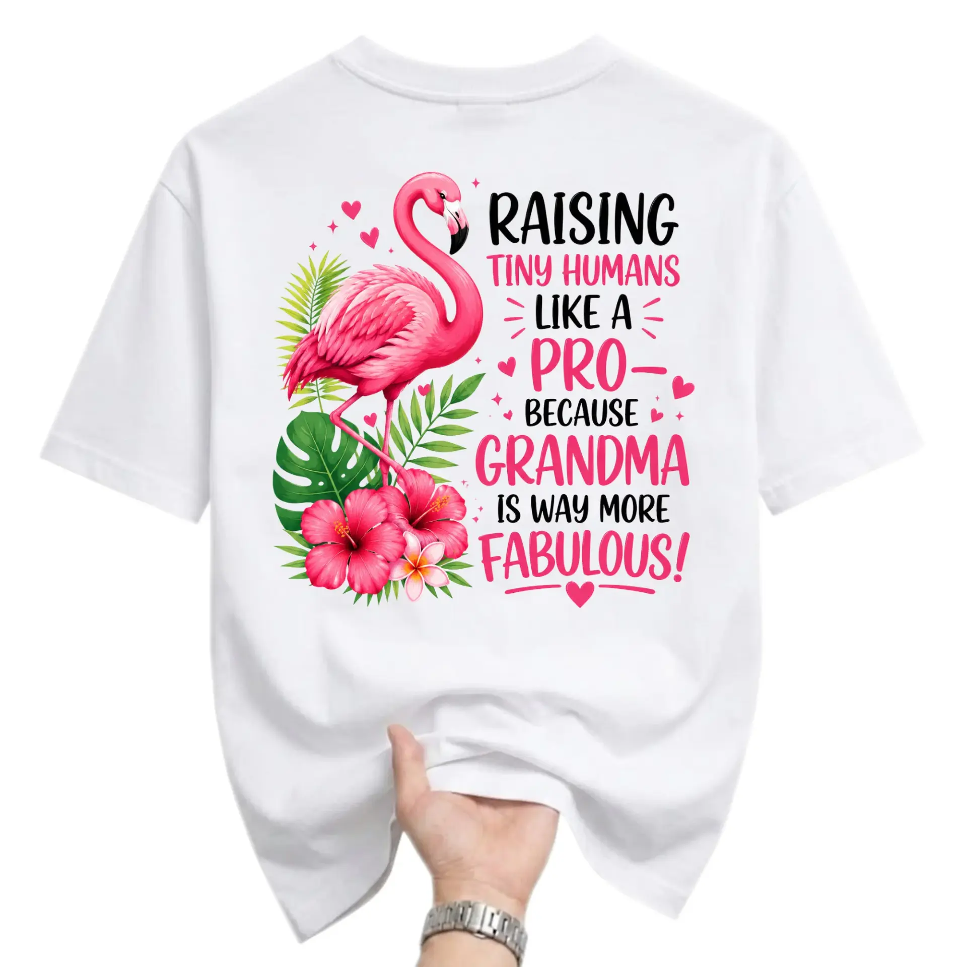 Graphic Tee Raising Like Because Grandma Is Way More Fabulous Tropical Flamingo Print Shirt