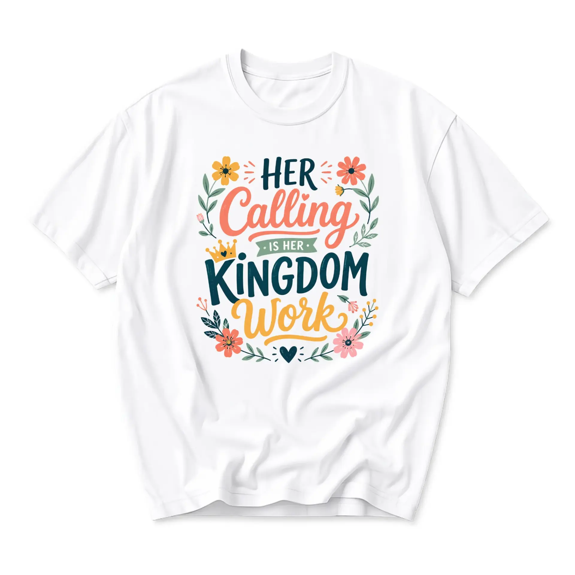 Graphic Tee Her Calling Is Kingdom Work Floral Design Unisex Crew Neck