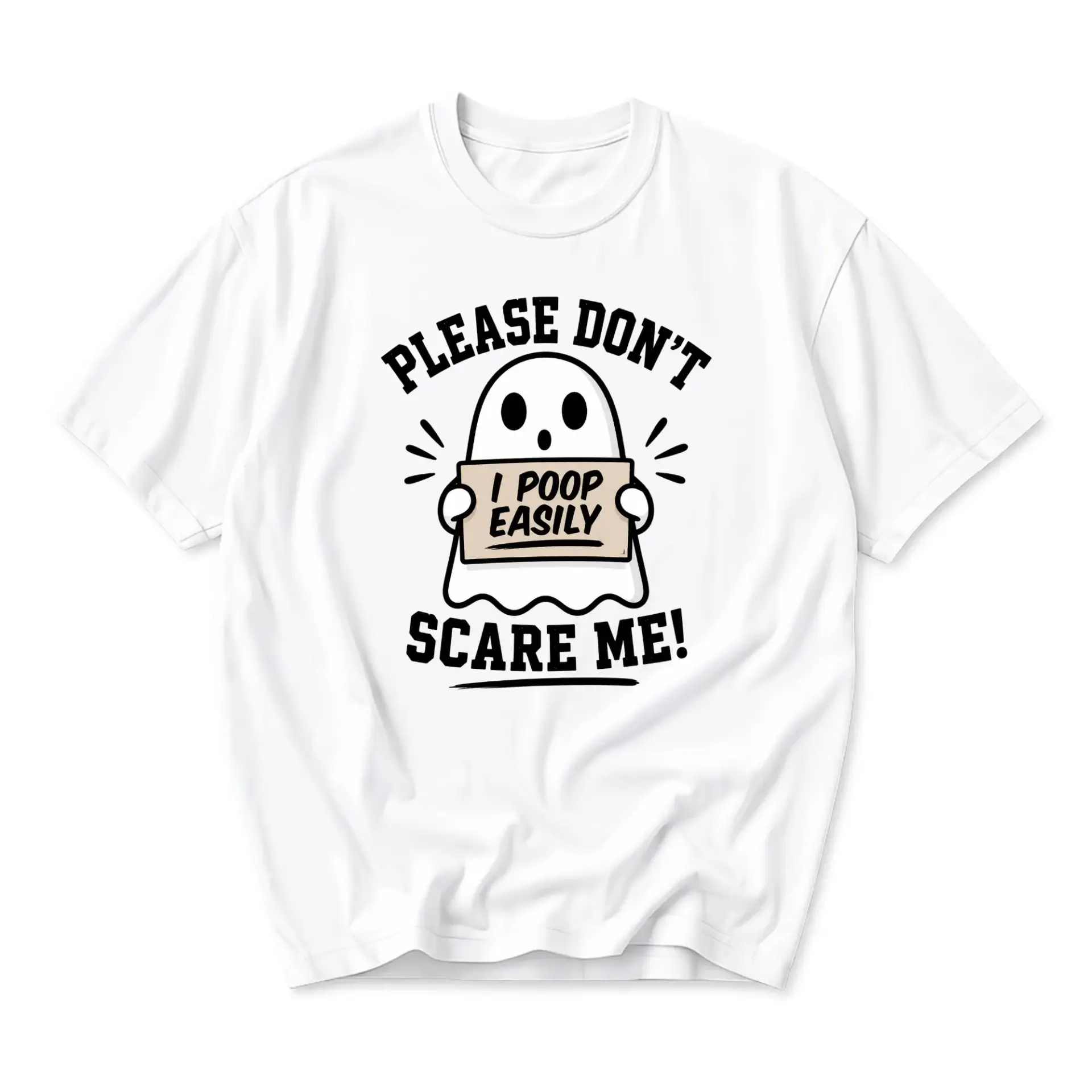 Funny Shirt Please Don't Scare Me I Poop Easily Ghost Graphic Tee Unisex Casual Short Sleeve Cotton Crew Neck Top