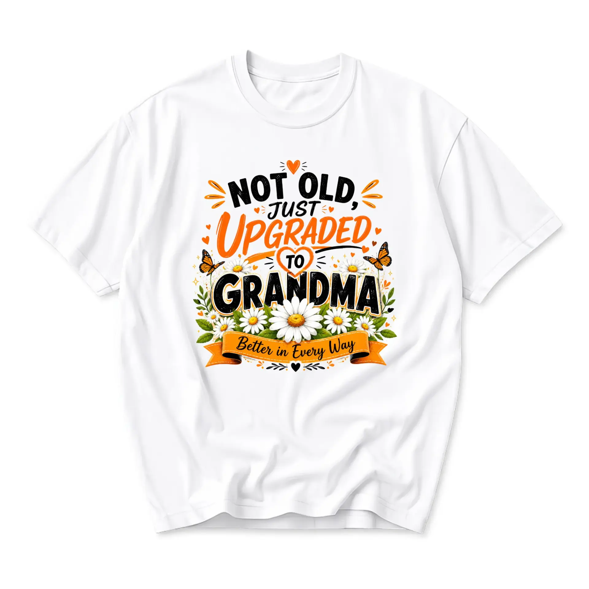 Funny Shirt Not Old Just Upgraded to Grandma Floral Butterfly Graphic