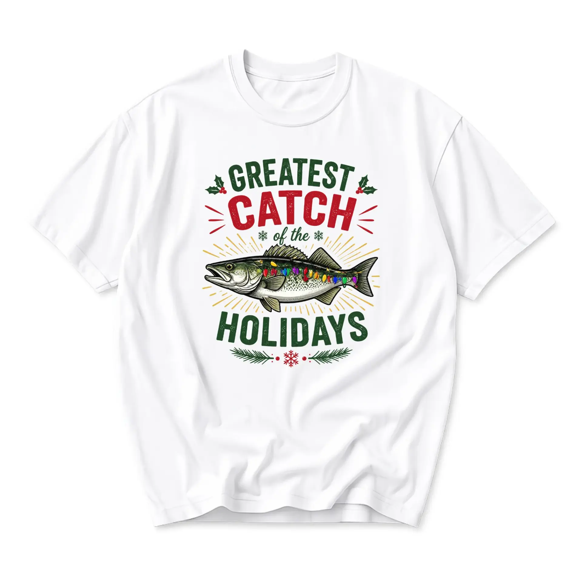 Funny Shirt Greatest Catch of the Holidays Fishing Lover Christmas Graphic