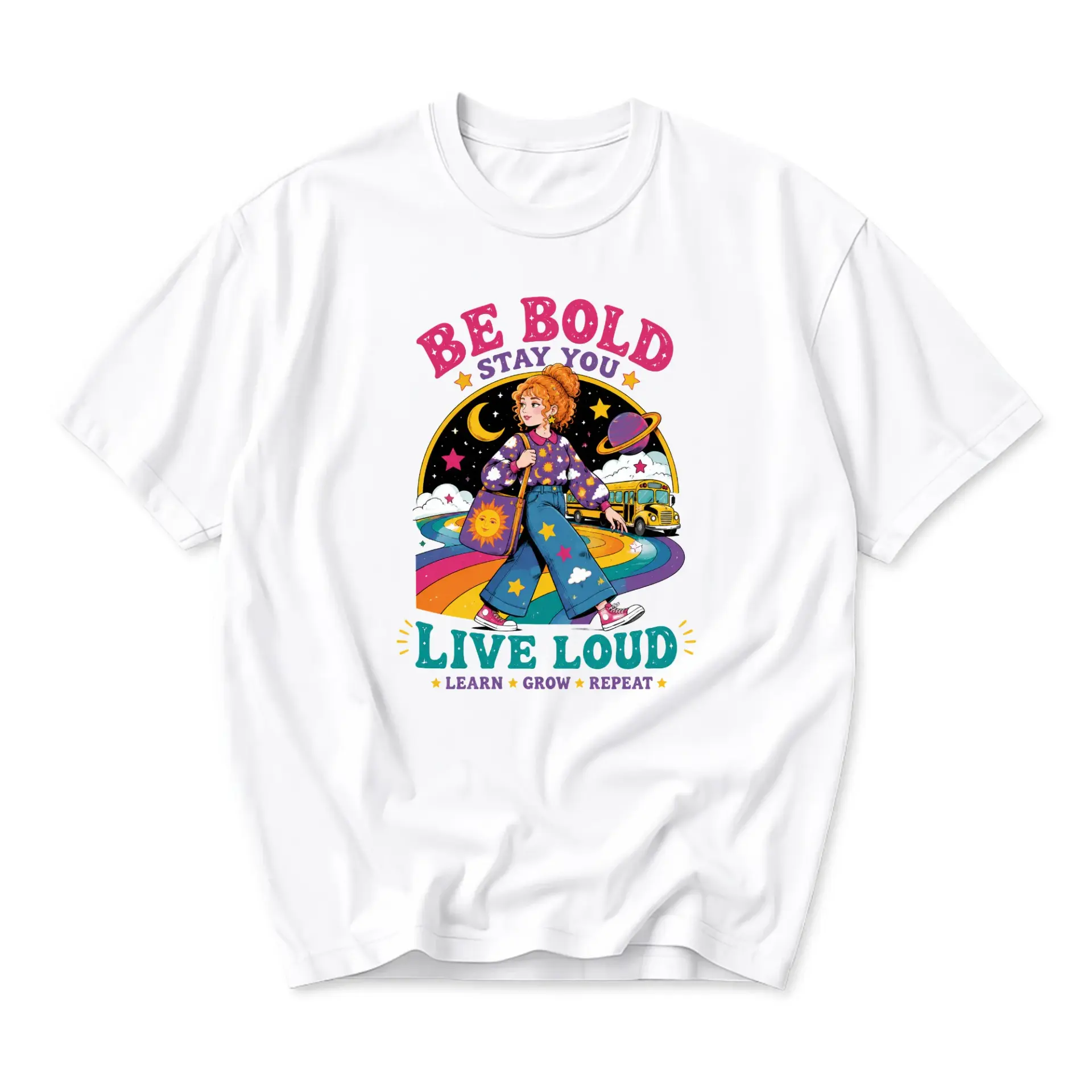 Graphic Tee Be Bold Stay You Live Loud Inspirational Quote Artistic Illustration Unisex Crew Neck Short Sleeve Shirt