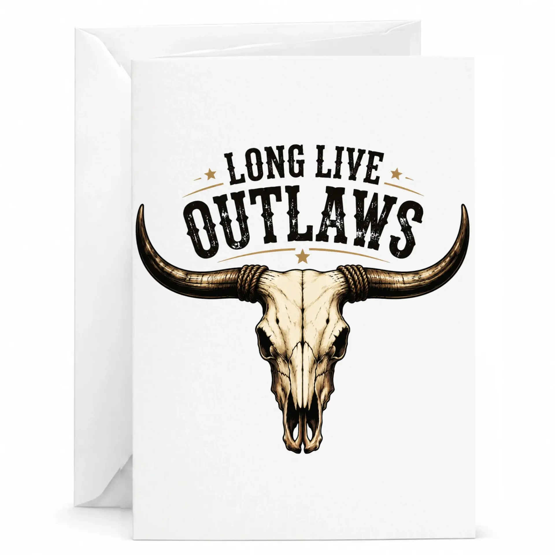 Greeting Card Long Live Outlaws Western Theme Featuring a Steer Skull Illustration and Rustic Typography