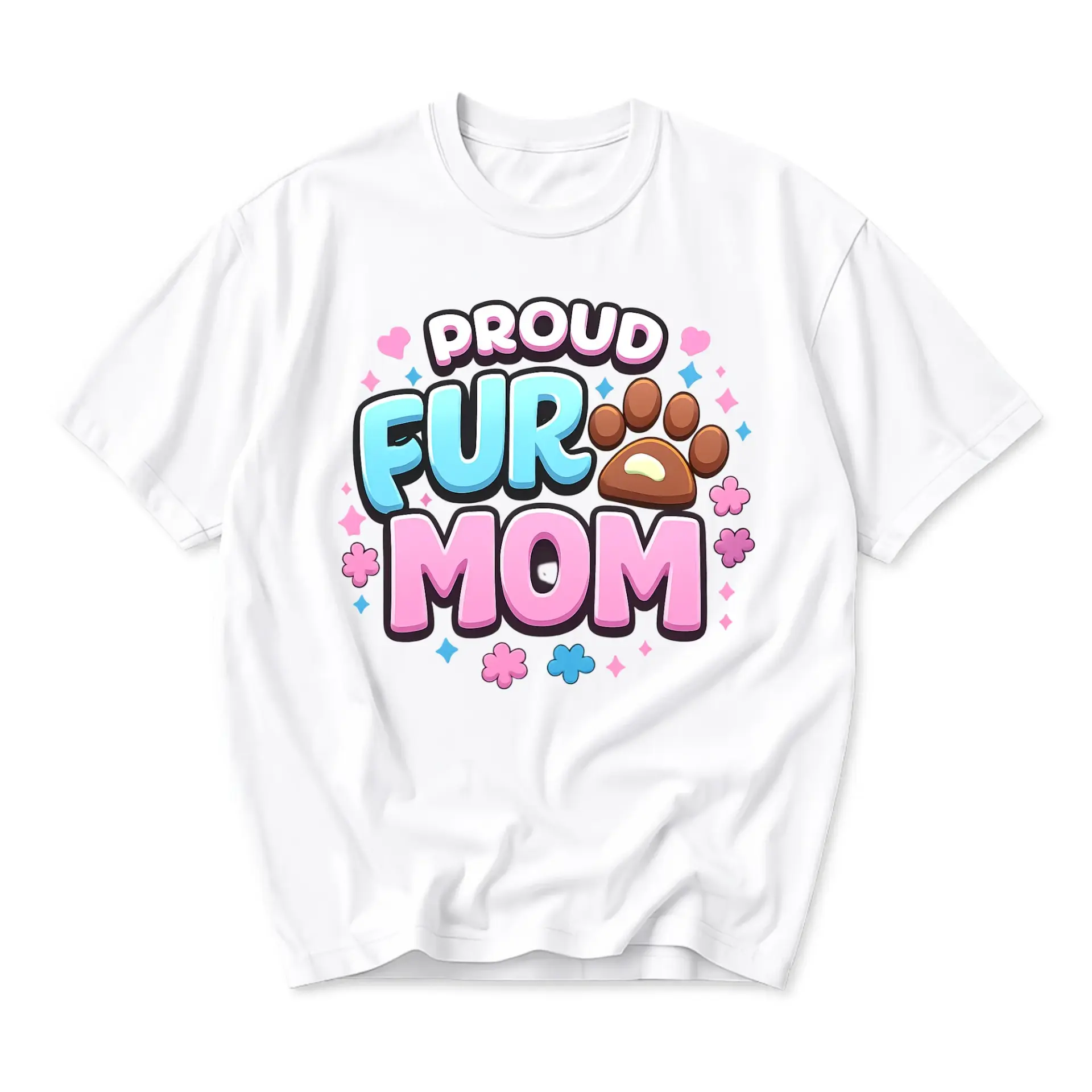 Funny Shirt Proud Fur Mom Graphic Tee Unisex Crew Neck Casual Everyday Wear