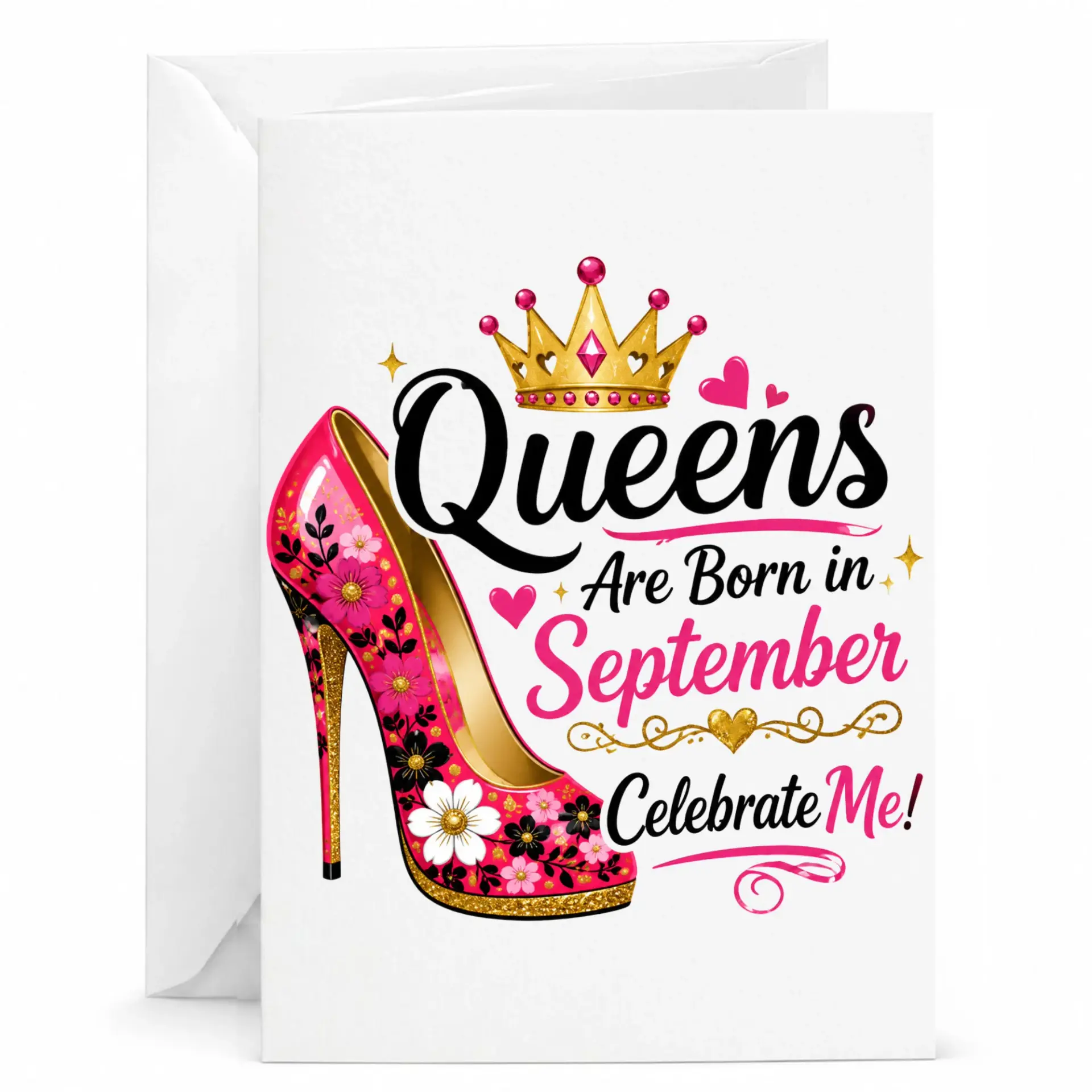 Greeting Card Queens Are Born in September High Heel Shoe Design Professional Birthday Card for Women or Friends