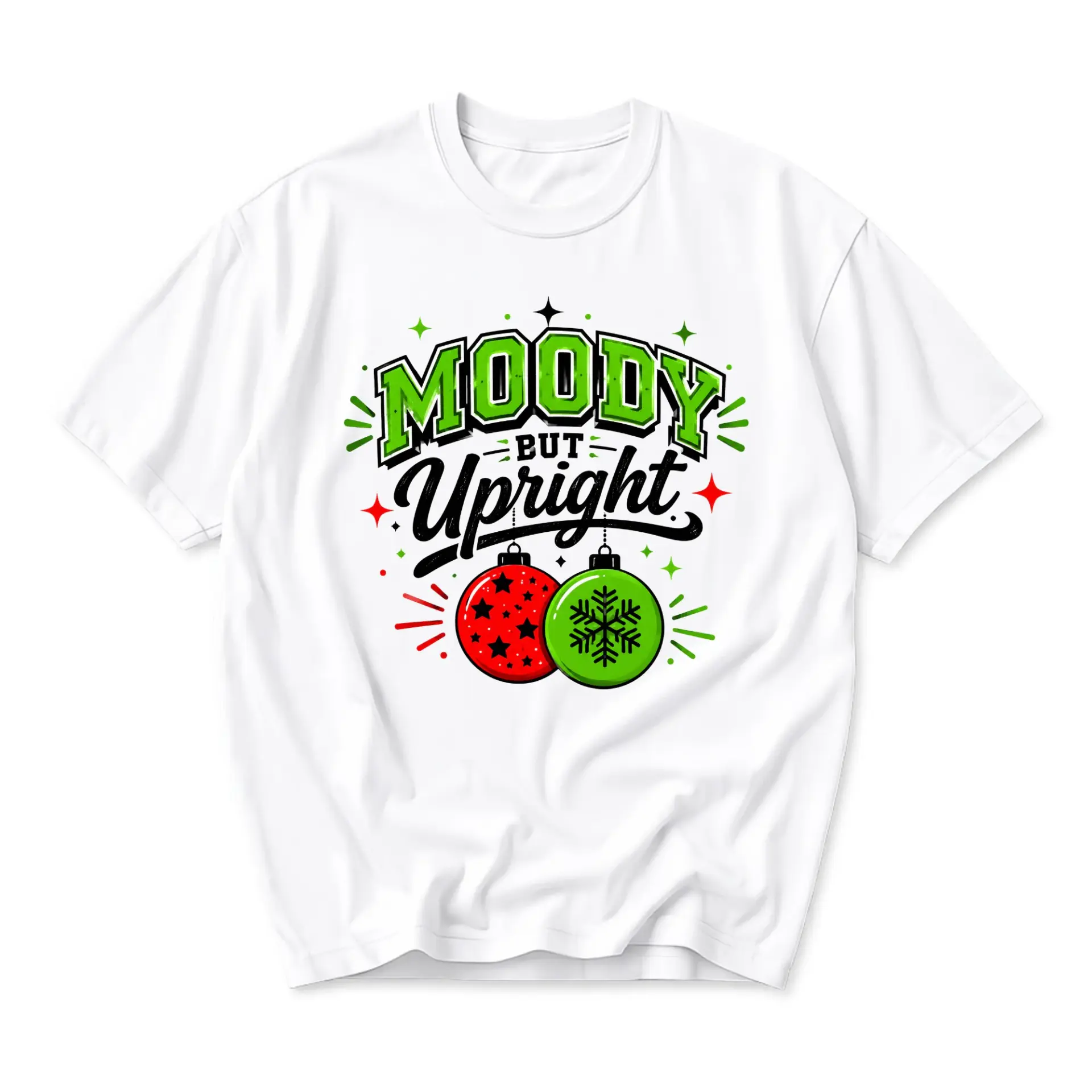 Funny Shirt Moody but Upright Christmas Graphic Tee Unisex Casual Crew Neck