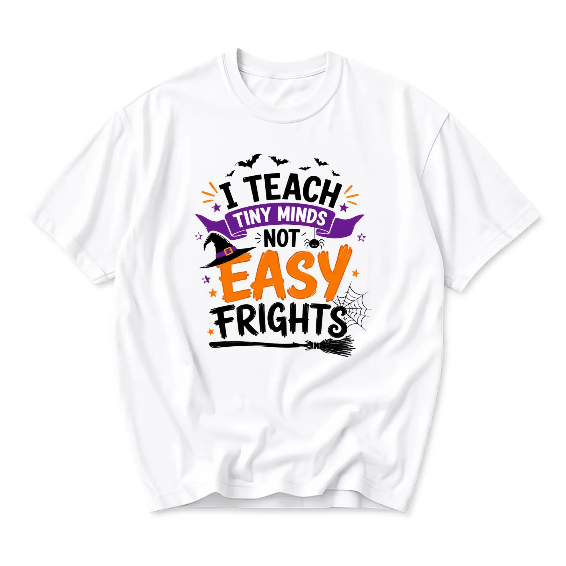 Funny Shirt I Teach Tiny Minds Not Easy Frights Halloween Graphic Tee Unisex Crew Neck Casual Everyday Apparel