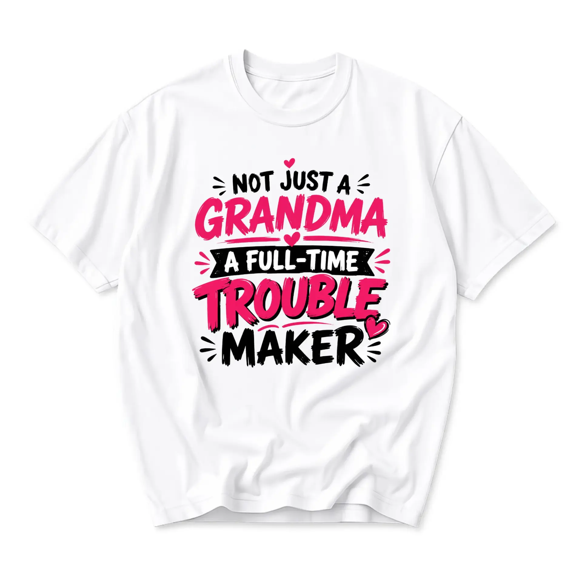 Funny Shirt Not Just a Grandma a Full Time Maker Graphic Tee Unisex Crew