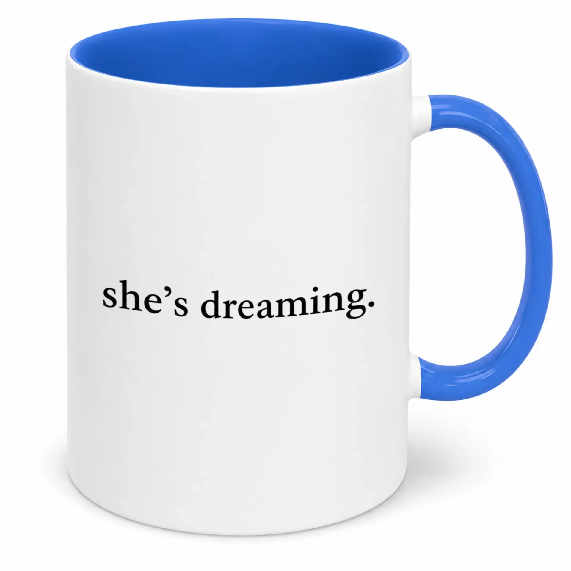 She's Dreaming. White Ceramic Coffee Mug with Blue Handle and Interior 11oz Drinkware for Home Office or Gift