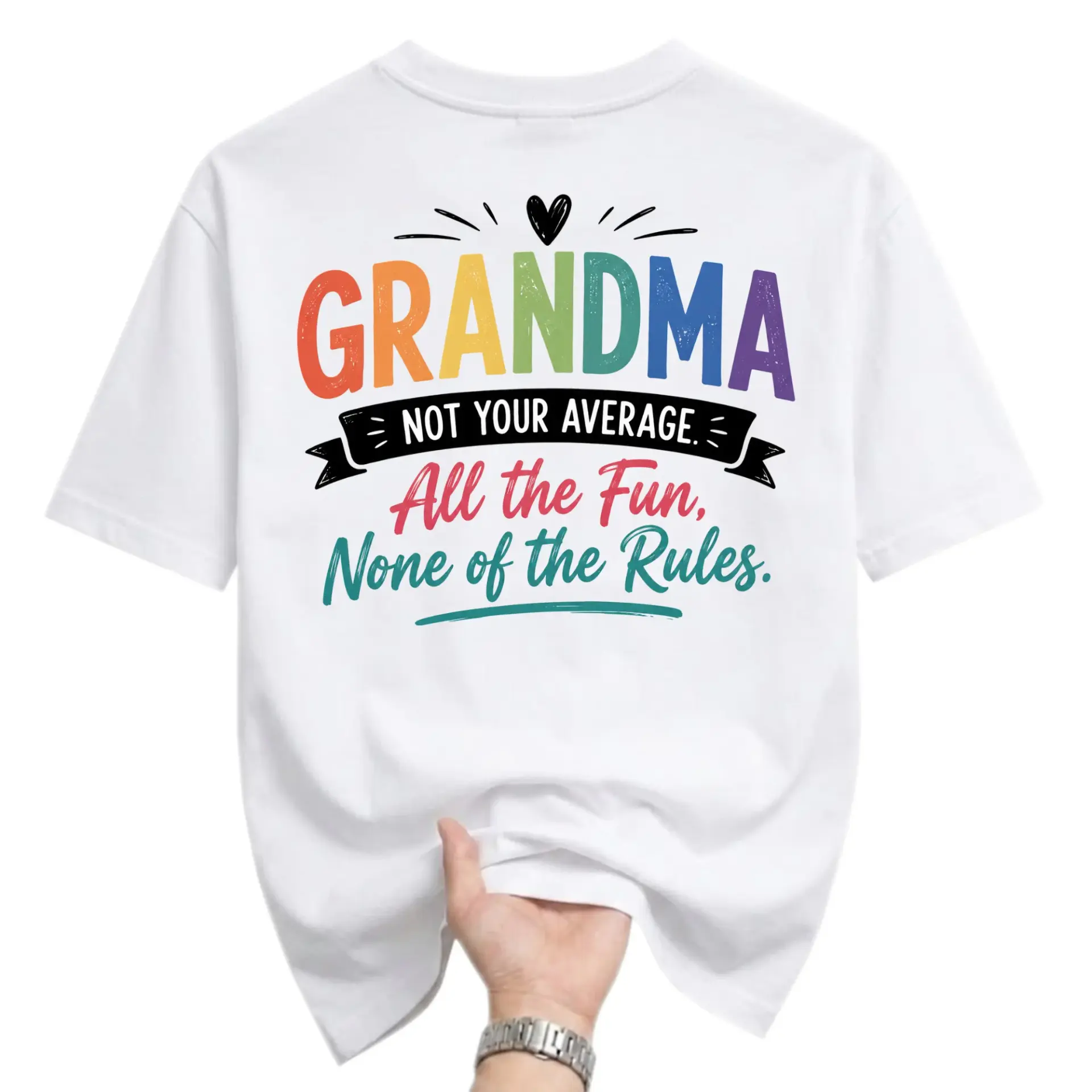 Funny Shirt Grandma All the Fun None of Rules Unisex Graphic Printed Casual Cotton Crew Neck Tee