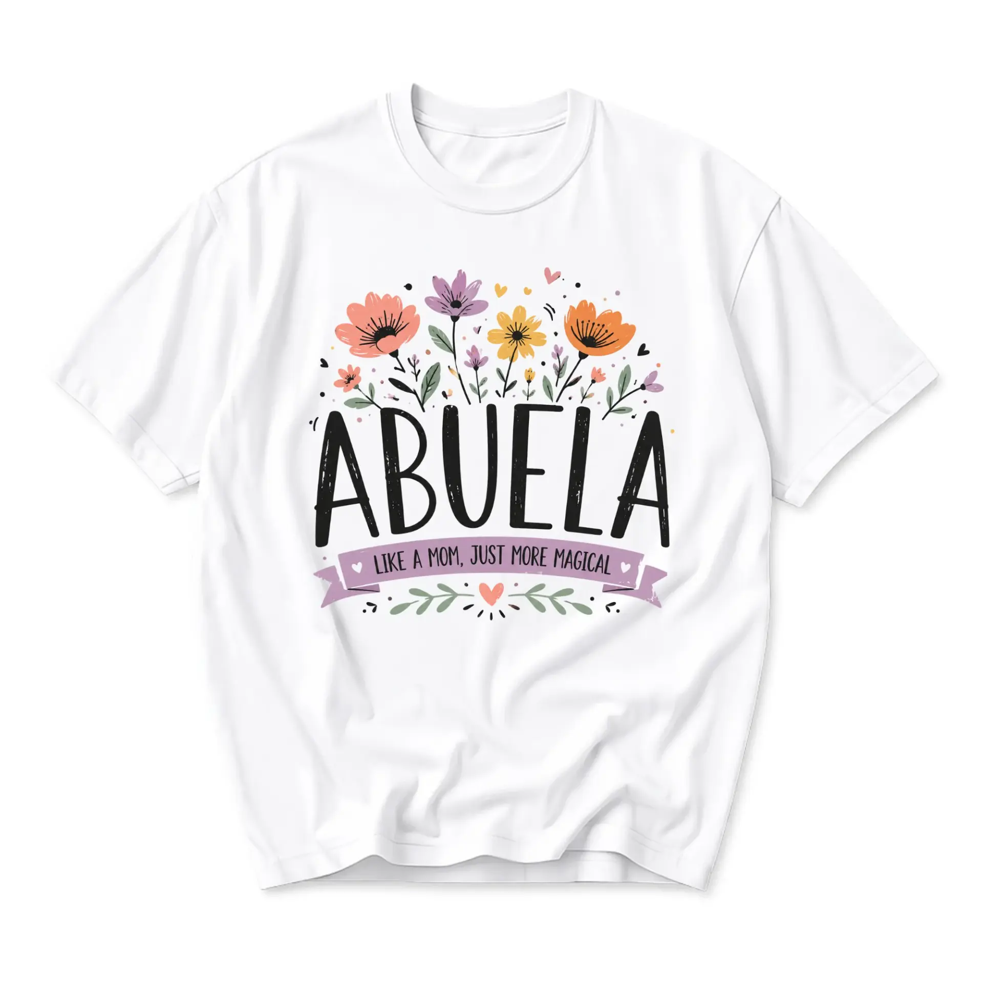 Graphic Tee Abuela Like a Mom Just More Magical Floral Print Unisex Cotton Crew Neck Casual Everyday Short Sleeve Shirt