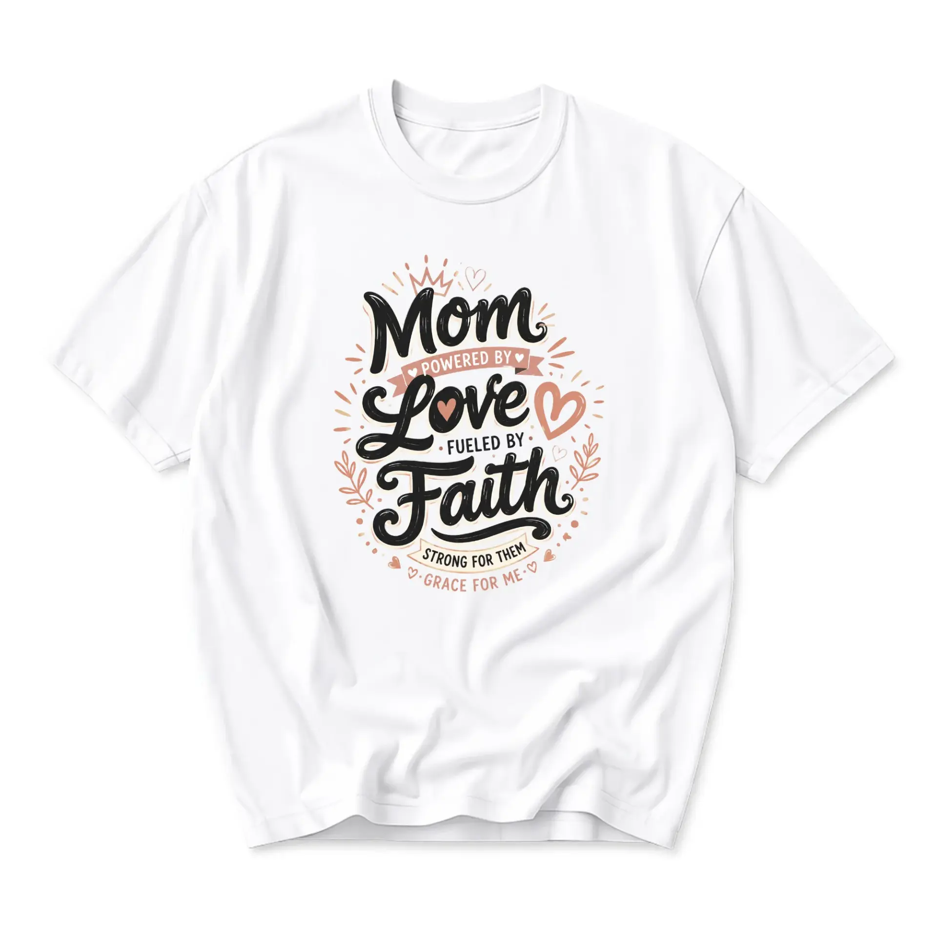 Graphic Tee Mom Powered by Love Fueled by Faith Inspirational Casual Unisex Crew Neck Cotton Blend Shirt White