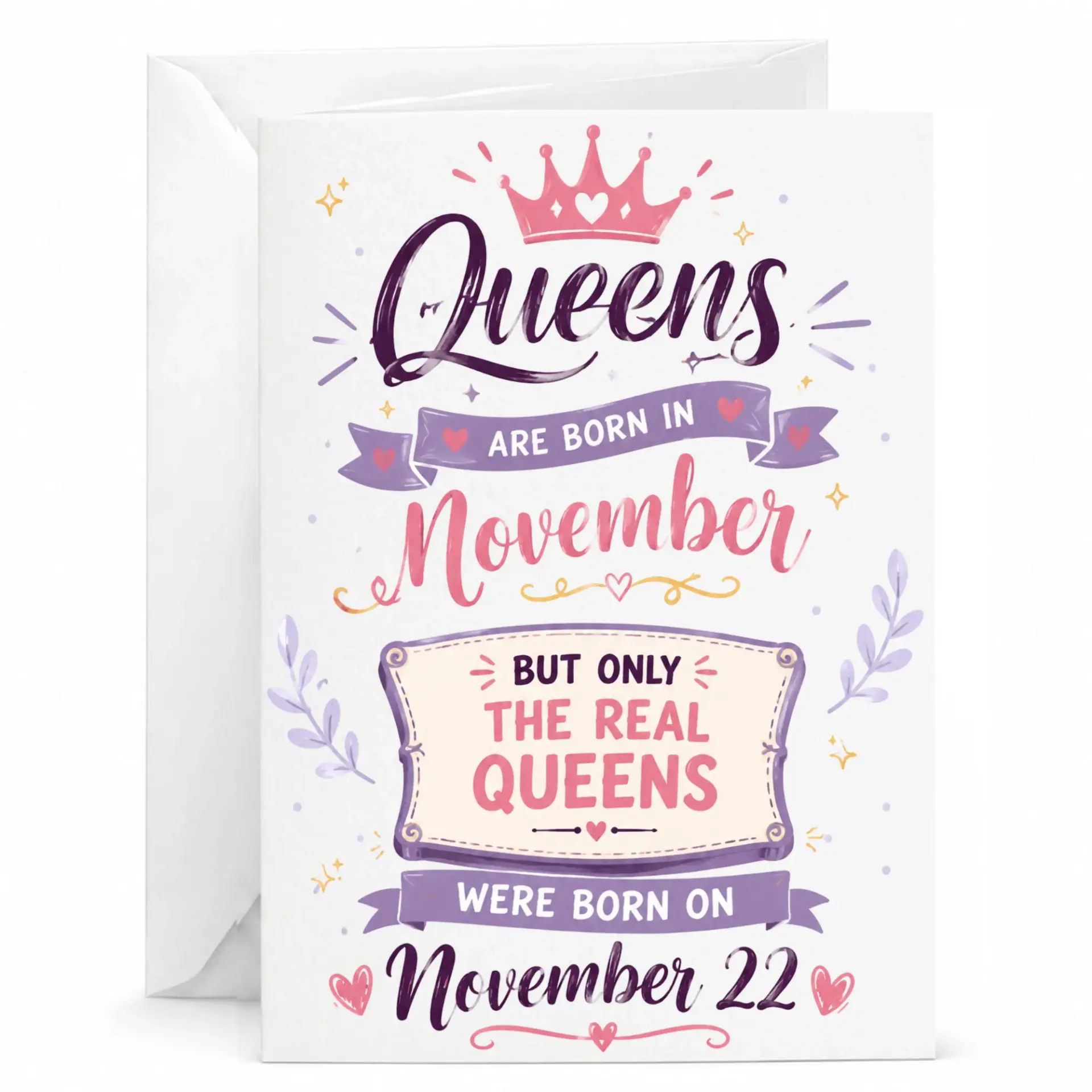 Birthday Card Queens Are Born in November 22nd Funny Greeting Card for Her with Envelope Standard 5x7 Inches