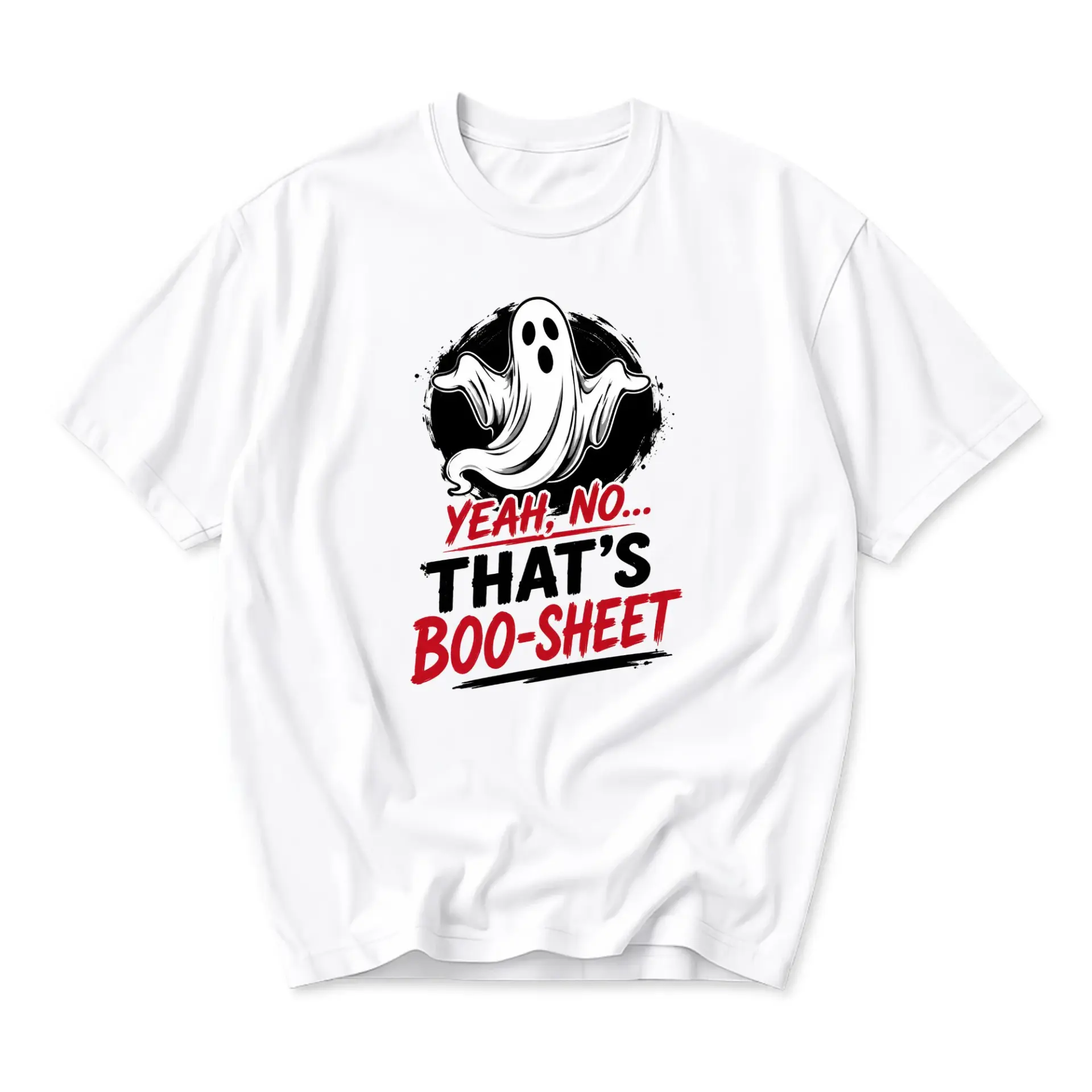 Funny Shirt Yeah No That Is Boo-Sheet Graphic Tee Unisex Casual Crew Neck Comfortable Cotton Blend Everyday Apparel