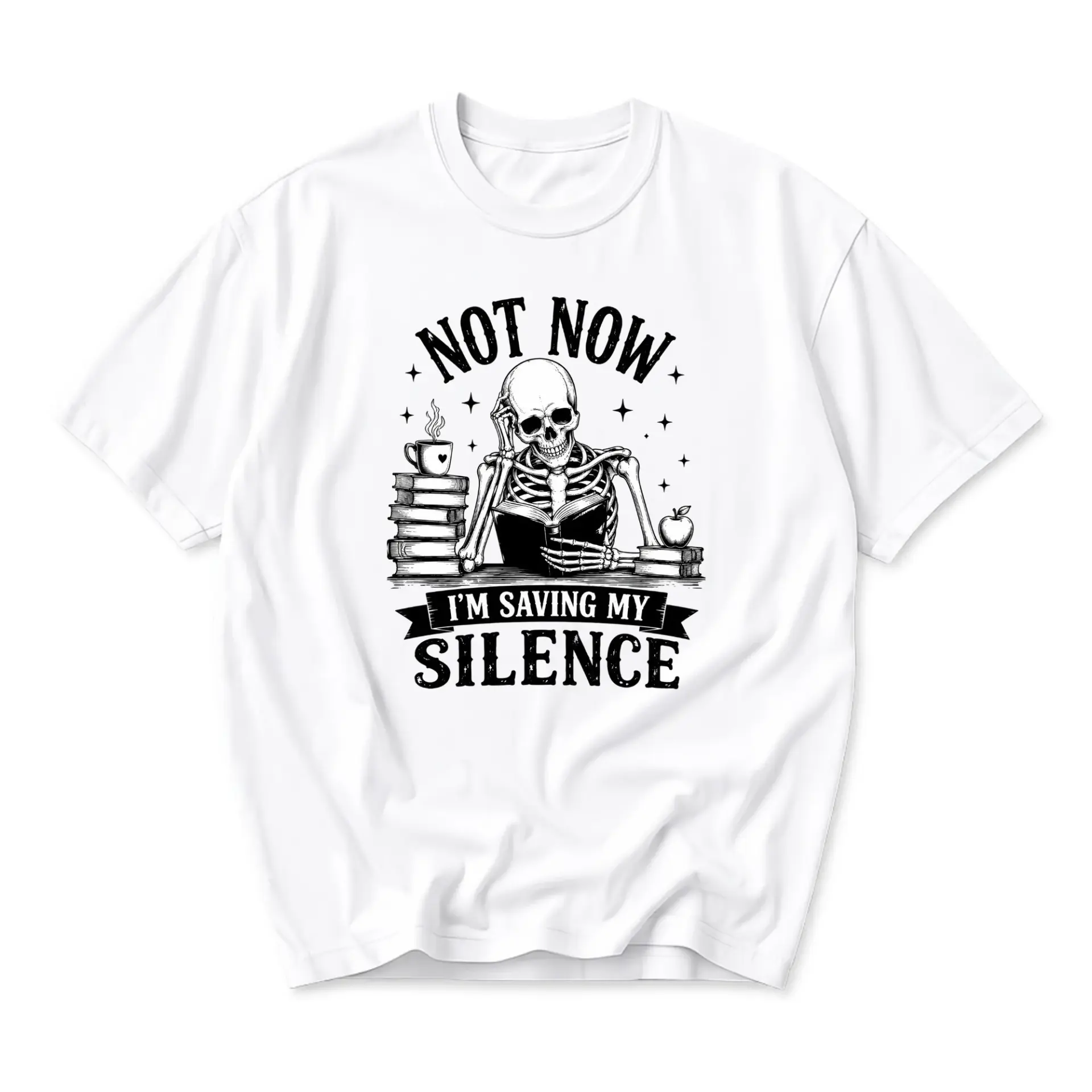 Funny Shirt Skeleton Reading Book Graphic Tee Not Now I Am Saving My Silence Casual Unisex Cotton Crew Neck T-Shirt