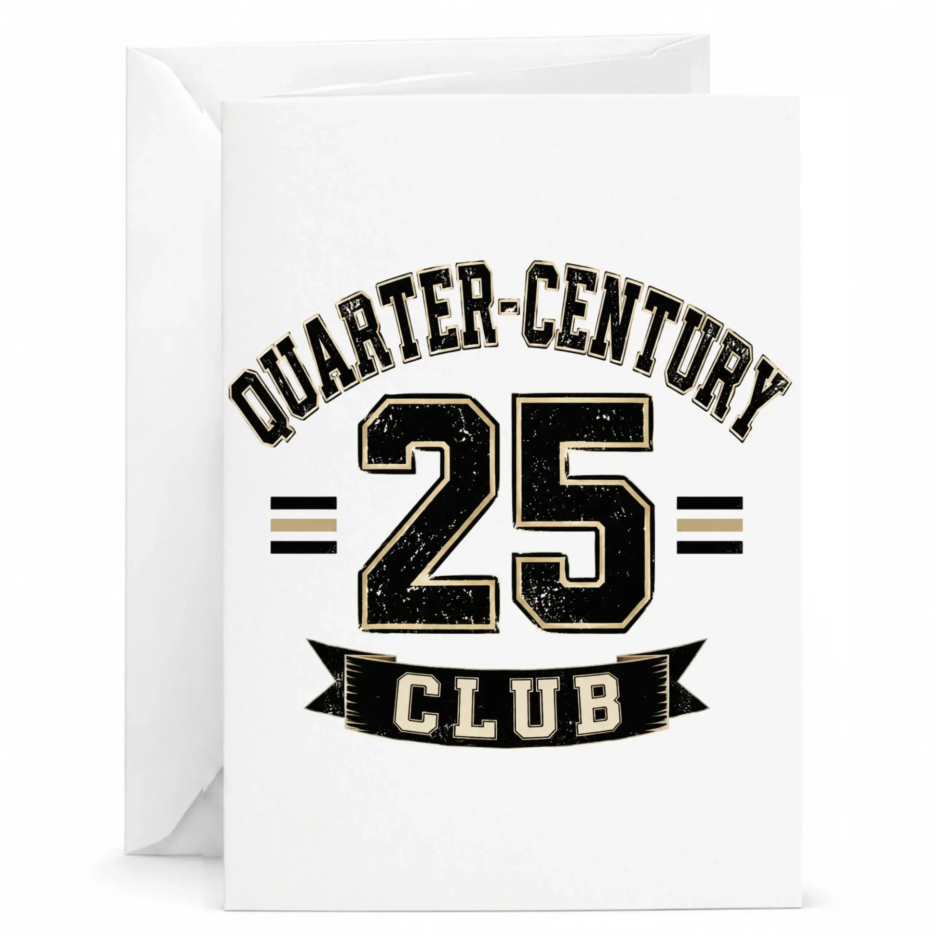 Birthday Card Quarter Century Club 25th Birthday Celebration Greeting Card for Turning Twenty Five Years Old Anniversary