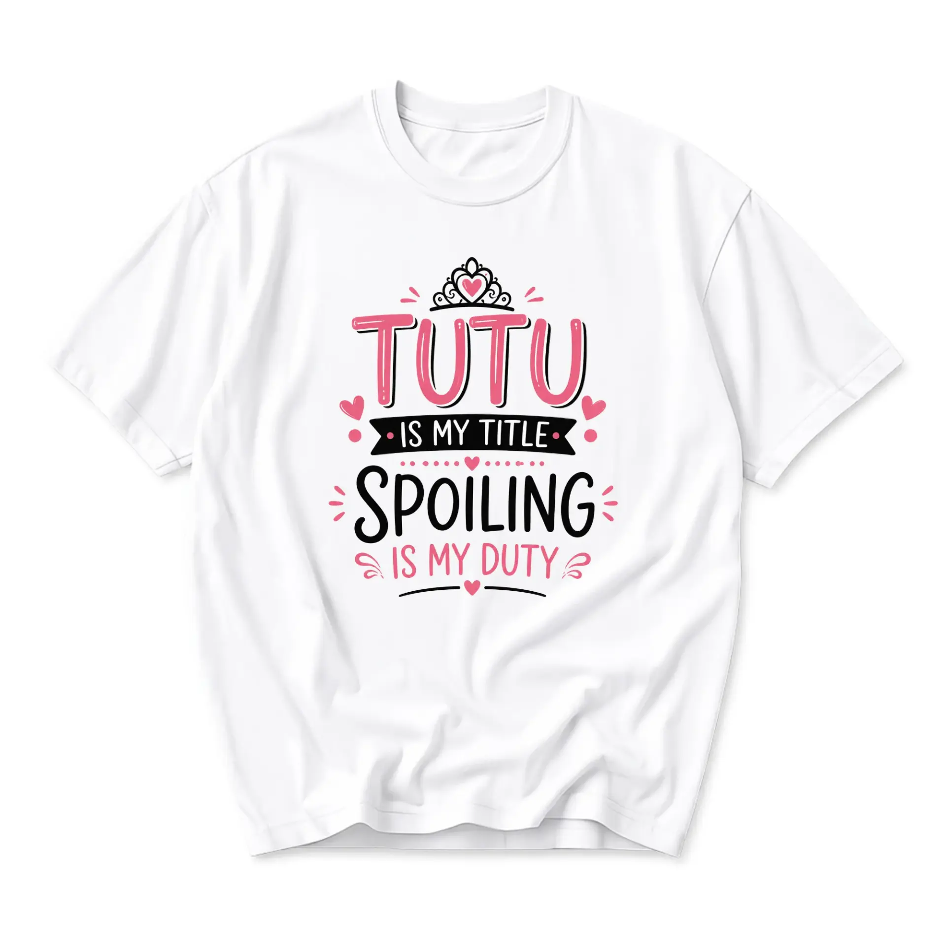 T-shirt Tutu Is My Spoiling Is My Duty Graphic Tee Comfortable Everyday