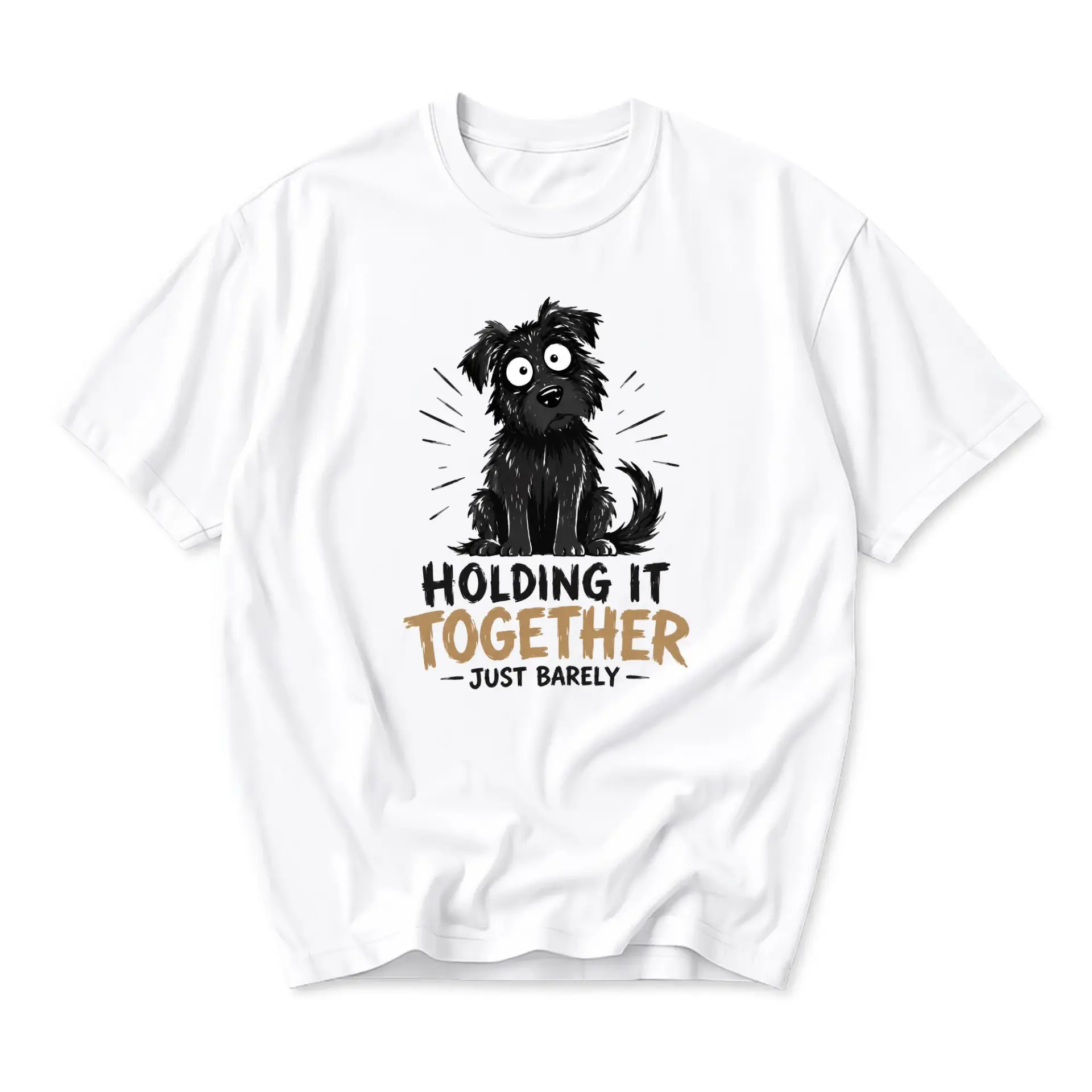 Graphic Tee Funny Dog Holding It Together Just Barely Print Unisex Casual