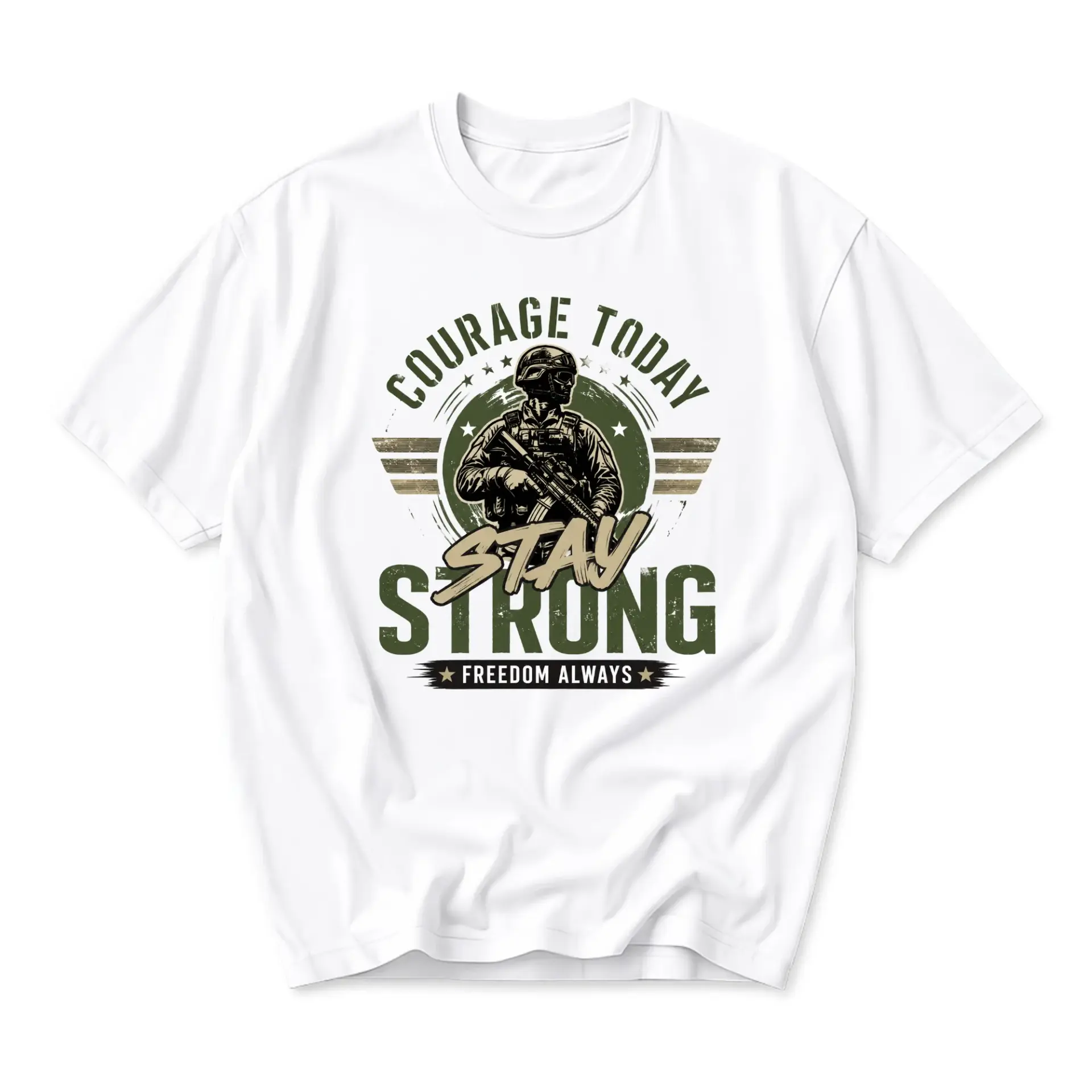 Graphic Tee Courage Today Stay Strong Freedom Always Soldier Design Unisex Crew Neck Short Sleeve Cotton Comfort Shirt