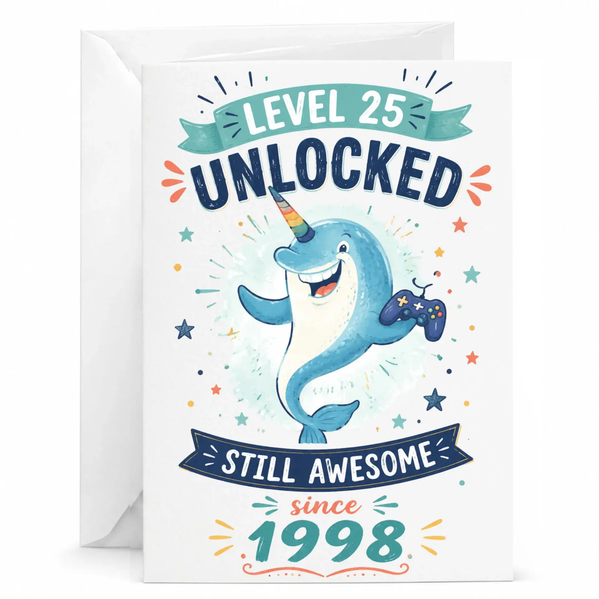 Funny Birthday Card Level 25 Unlocked Gamer Narwhal Greeting Card for 25th Birthday Celebration with White Envelope