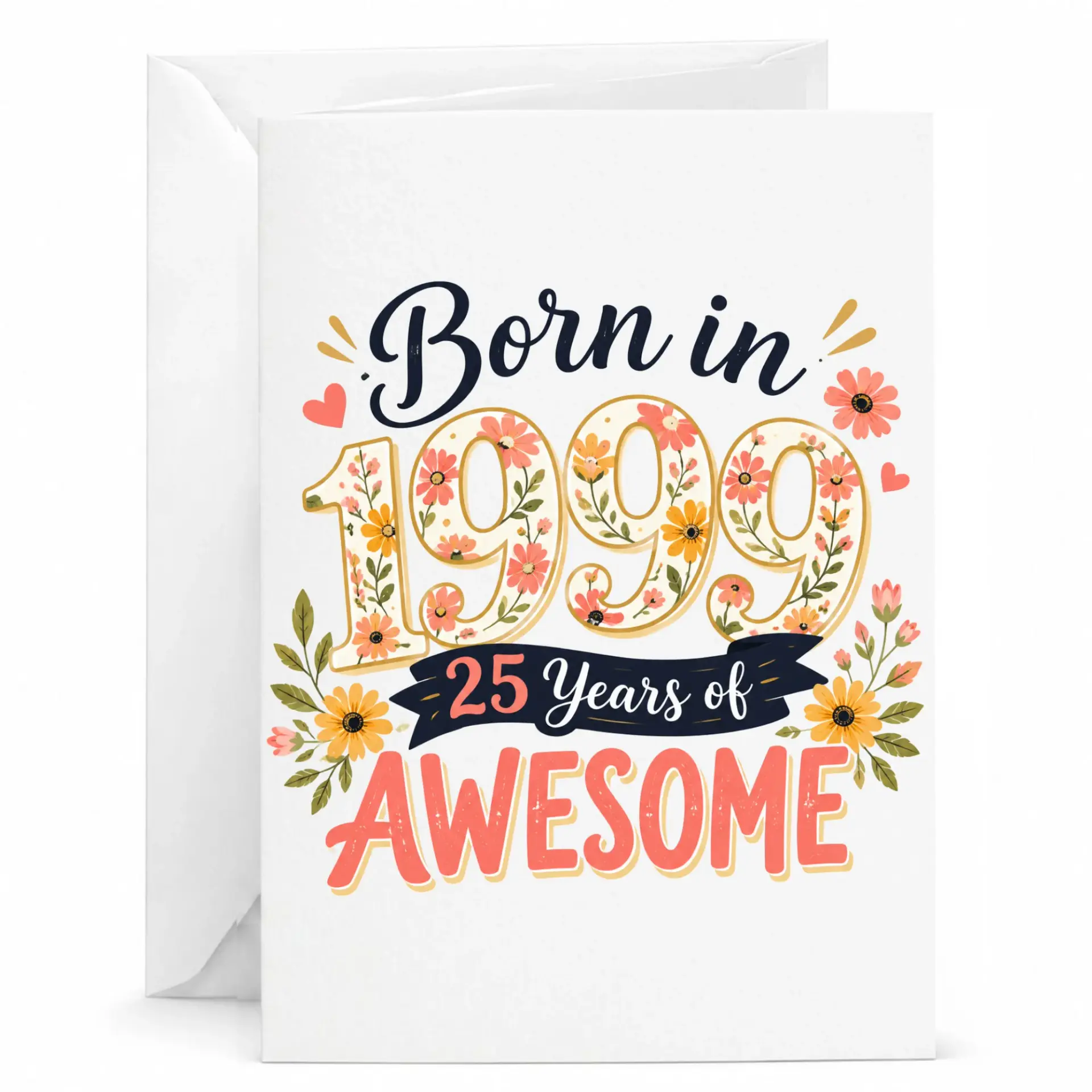 Birthday Card Born in 1999 25 Years of Awesome Floral Number Design Premium Greeting Card for Milestone Celebration