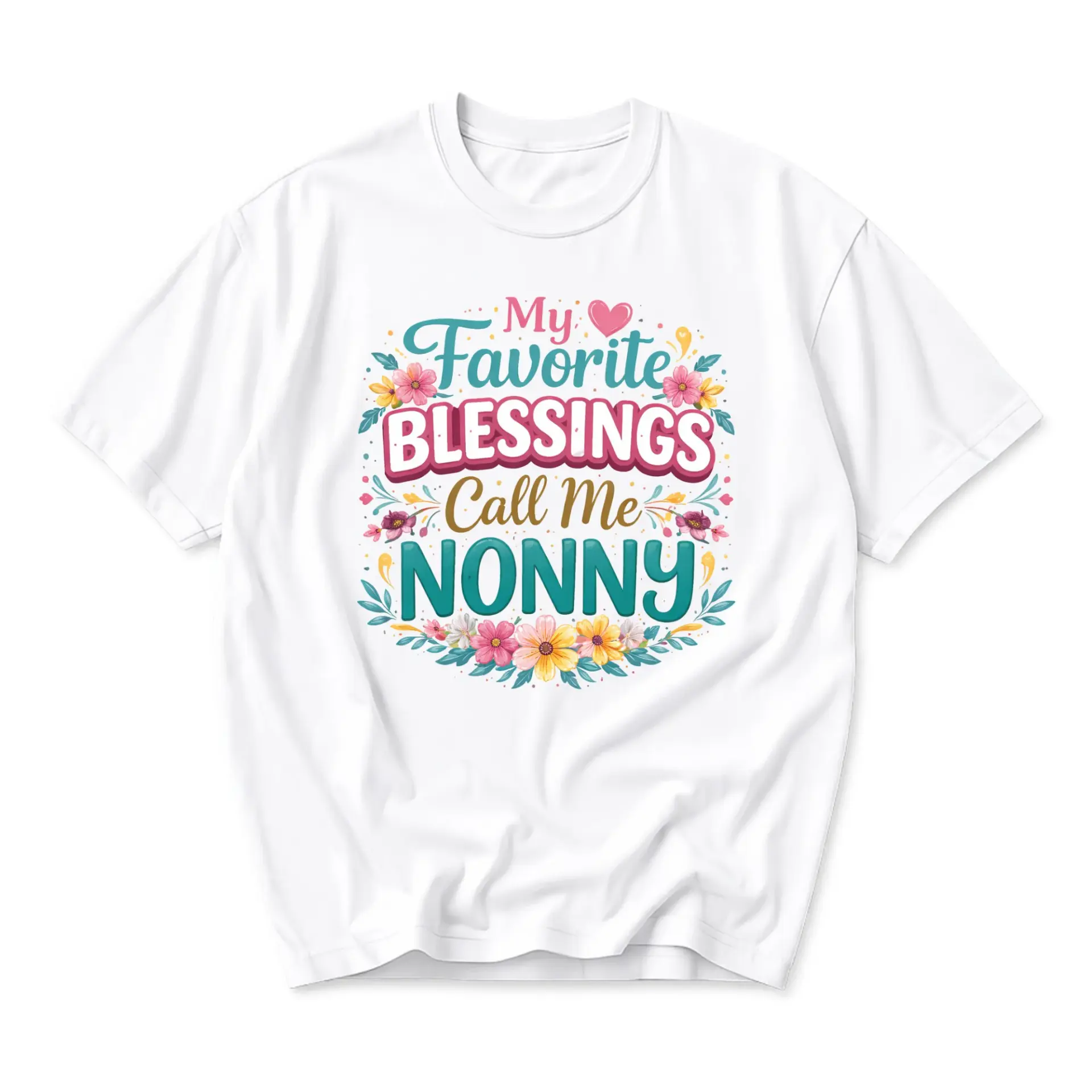 Graphic Tee My Favorite Blessings Call Me Nonny Floral Design Unisex Crew Neck Short Sleeve Casual Cotton T-Shirt