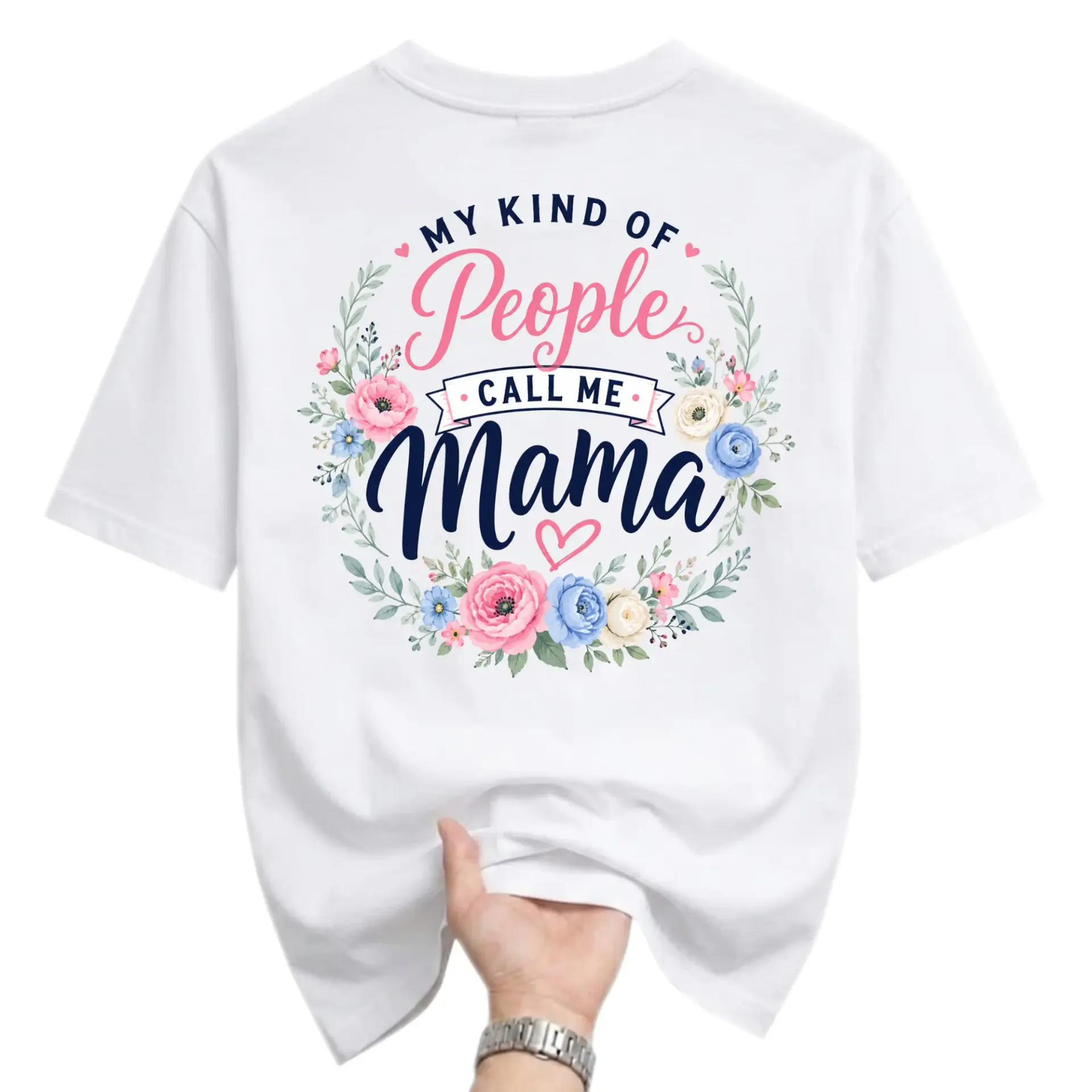 Graphic Tee My Kind of People Call Me Mama Floral Wreath Print Unisex Casual Crew Neck Short Sleeve Cotton T-Shirt