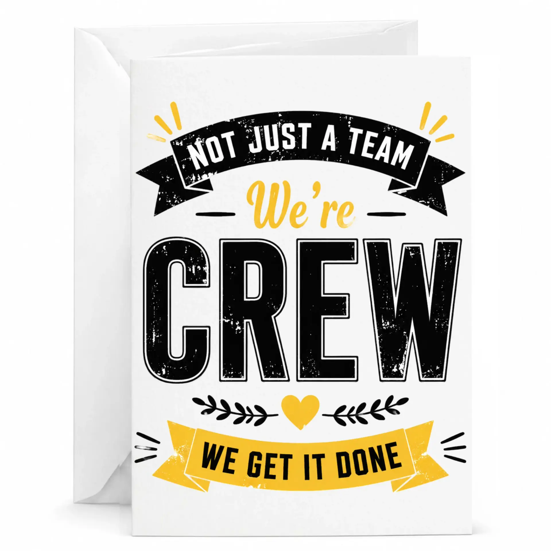 Greeting Card Not Just a Team We Are a Crew We Done Motivational Appreciation for Professional
