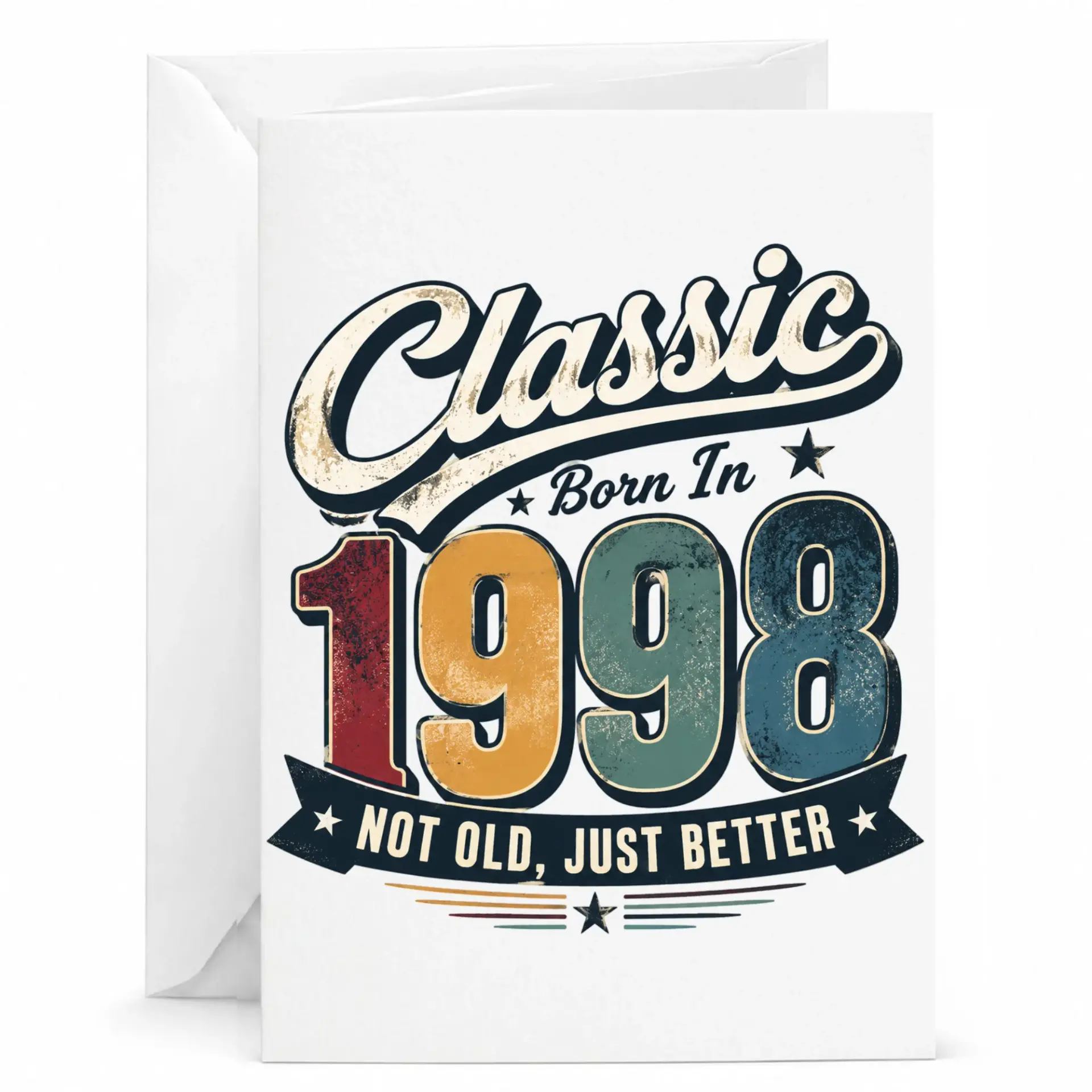 Birthday Card Classic Born in 1998 Not Old Just Better Vintage Style Greeting Card with Matching White Envelope