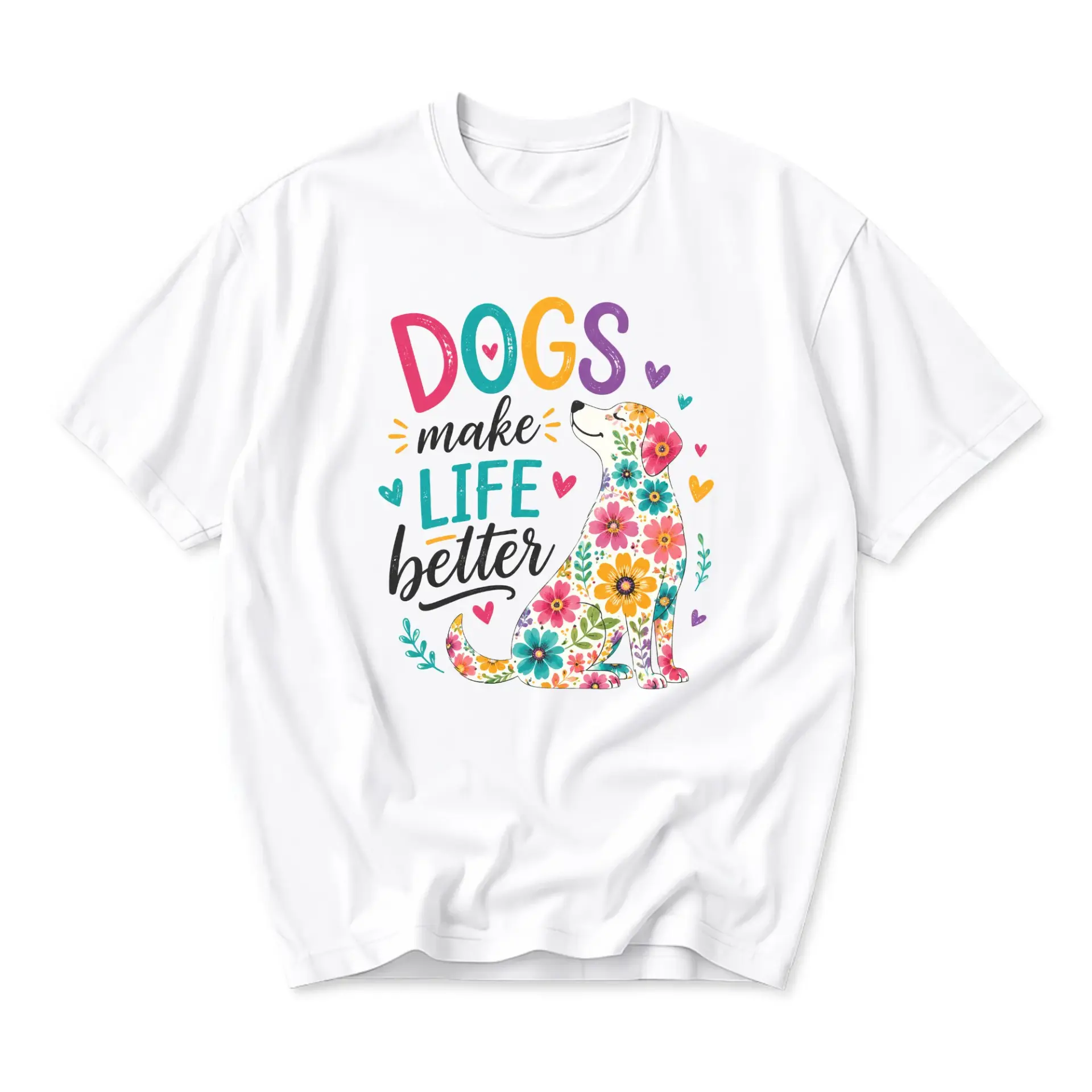 Graphic Tee Make Life Better Floral Puppy Print Unisex Crew Neck Shirt for