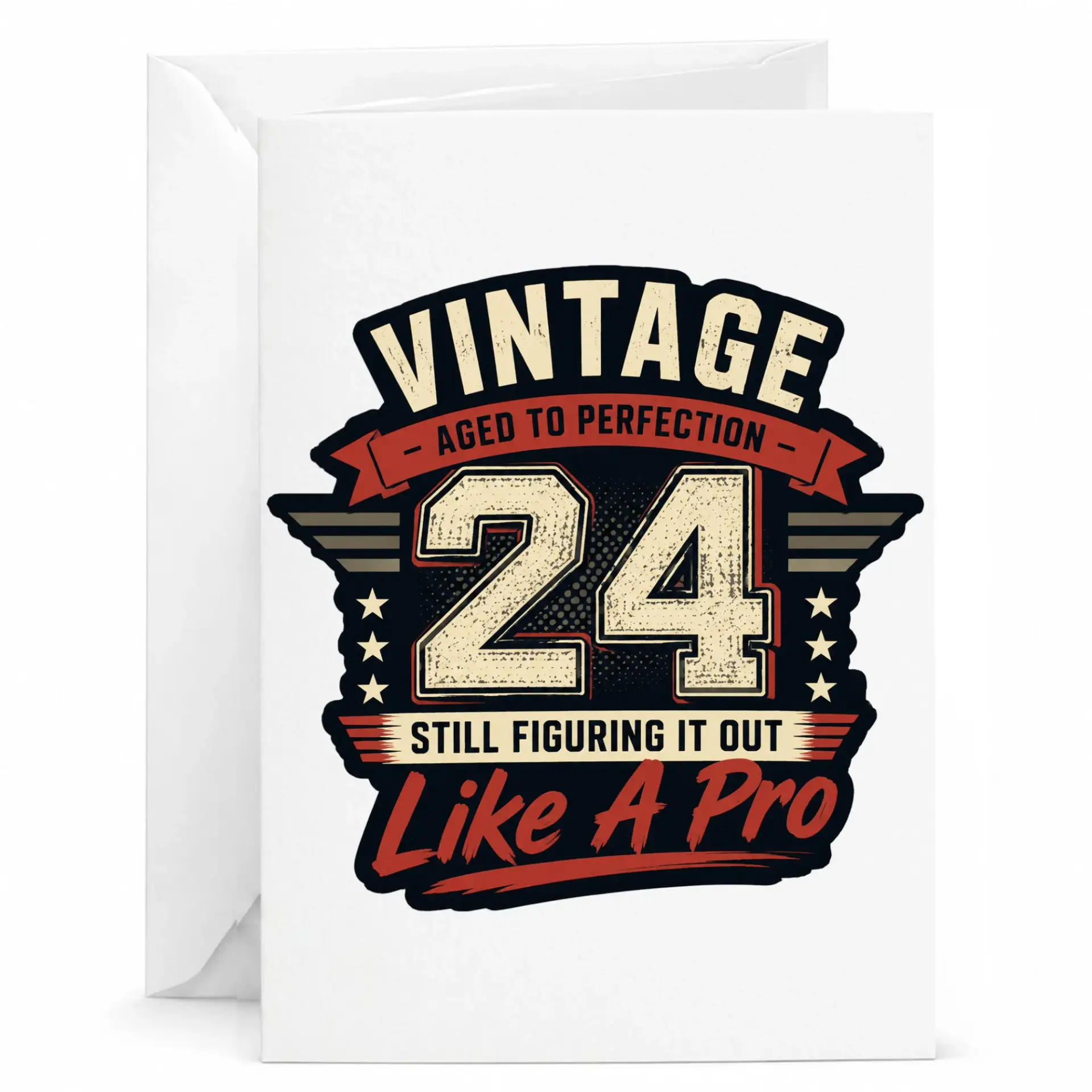 Funny Birthday Card Vintage Aged to Perfection 24 Still Figuring It Out Like a Pro Stationery Greeting Card 5x7 Inches
