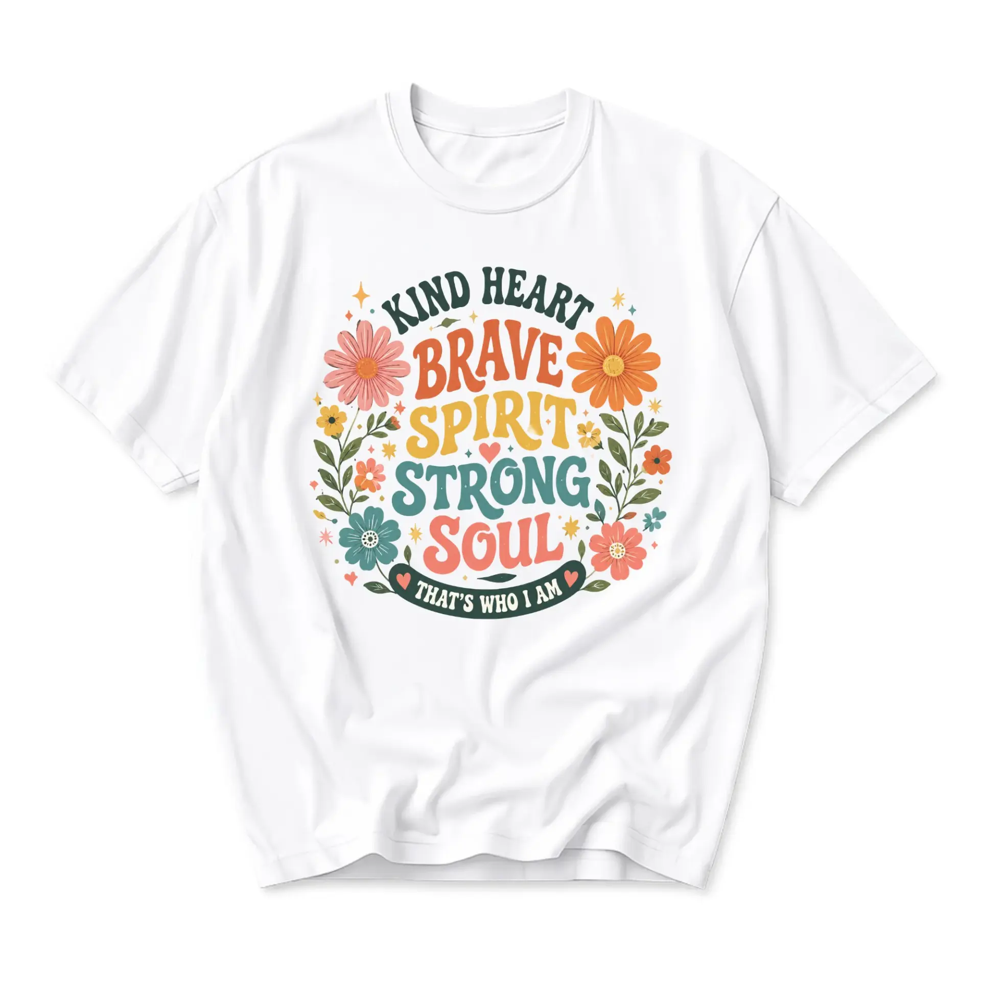 Graphic Tee Kind Heart Brave Spirit Strong Soul Inspirational Floral Design Unisex Crew Neck Short Sleeve Shirt