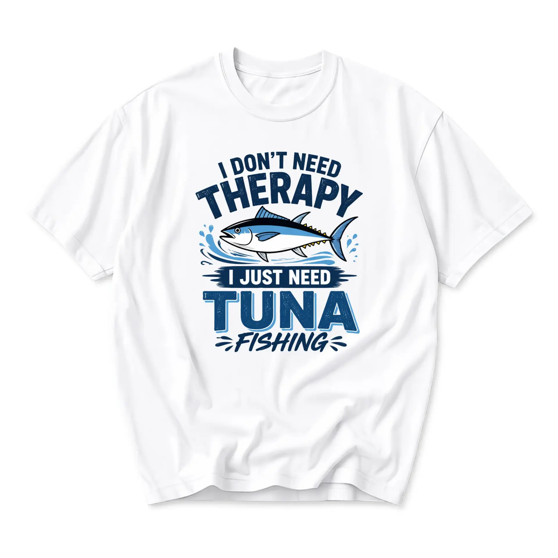 Funny Shirt I Don't Need Therapy I Just Fishing Graphic Tee Unisex Short Sleeve Crew Neck Cotton Casual Top
