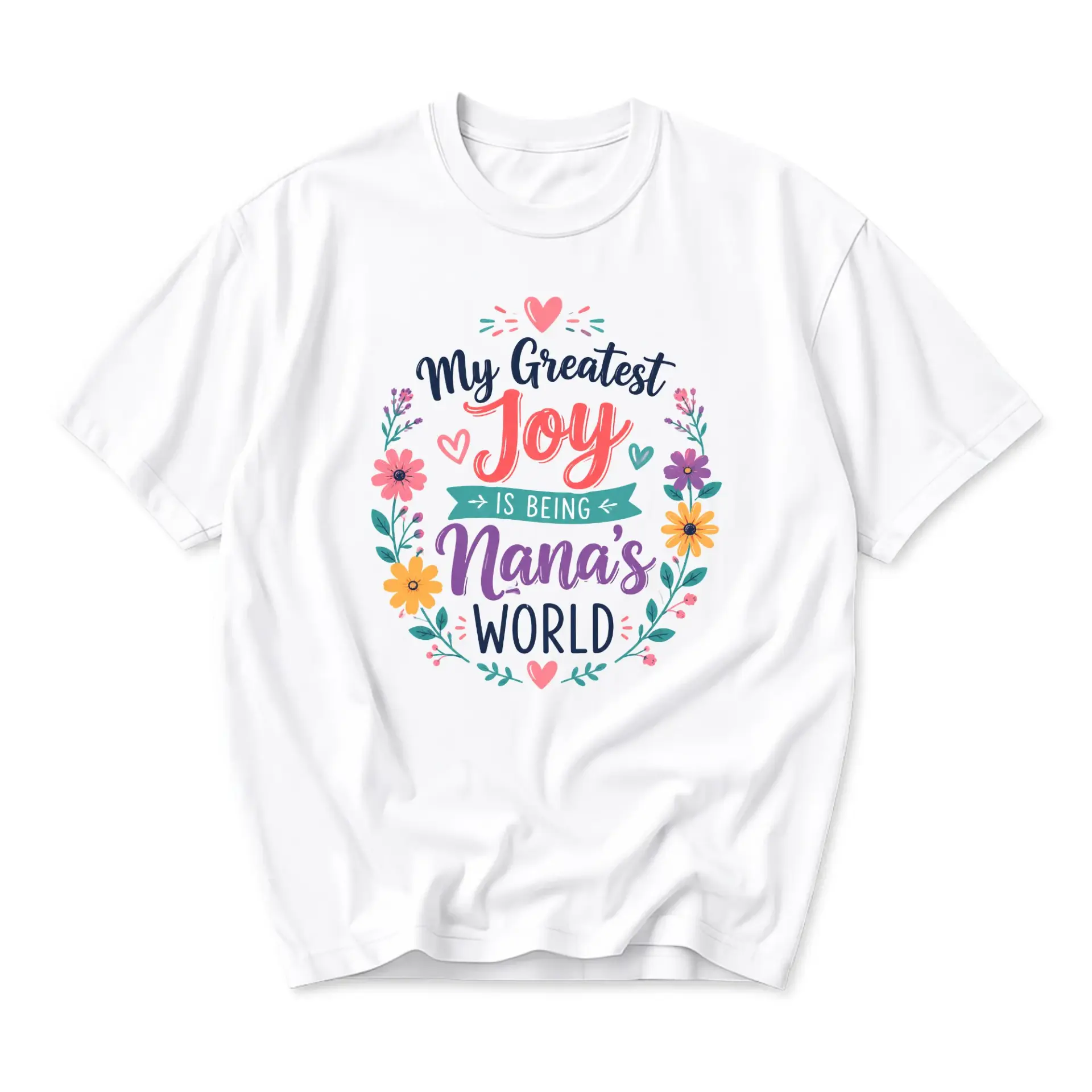 Graphic Tee My Greatest Joy Is Being Nana World Floral Heart Print Unisex Crew Neck Casual Everyday Short Sleeve Shirt