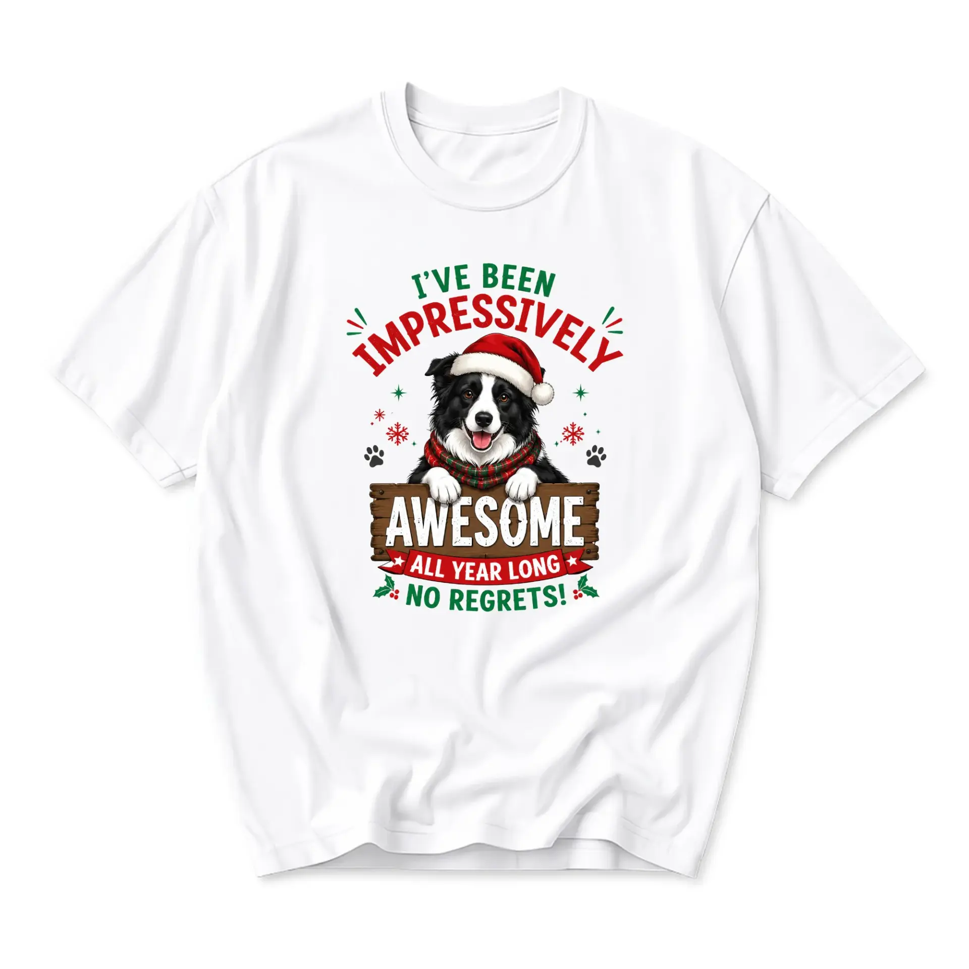 Funny Shirt I Have Been Impressively Awesome Dog Graphic Tee Casual Holiday Cotton Unisex Crew Neck Outfit