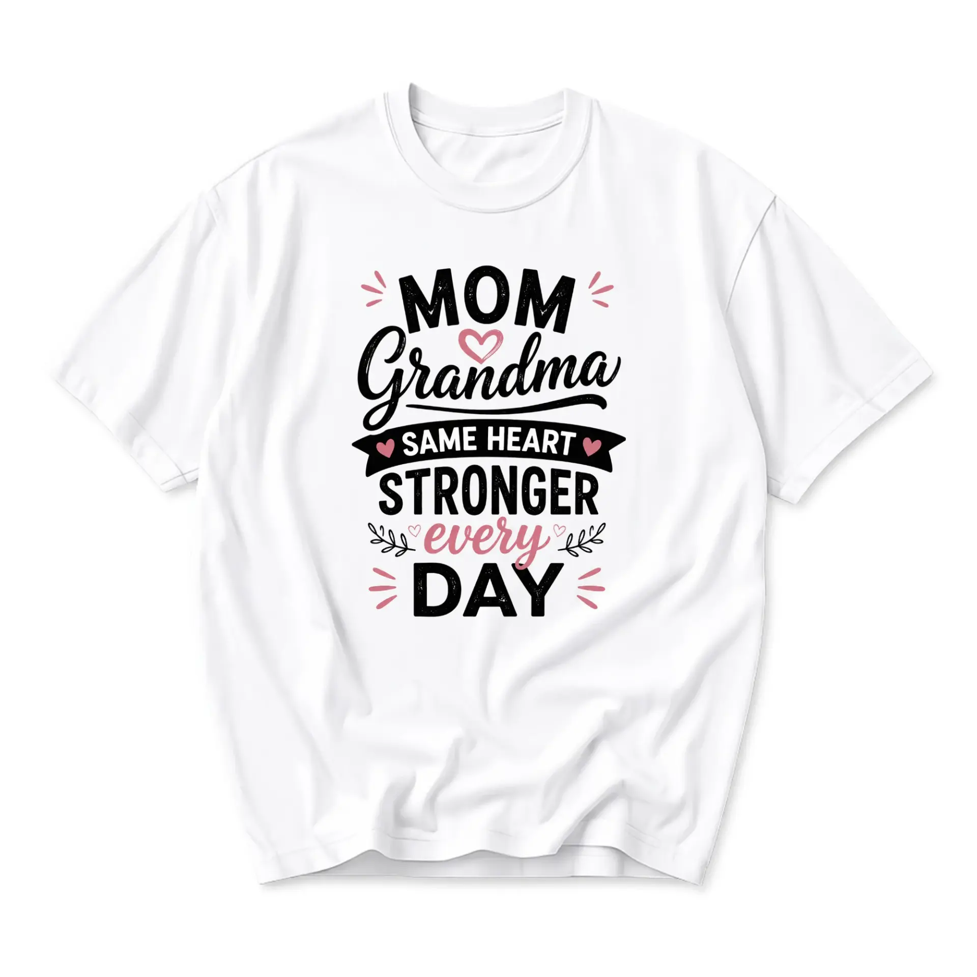 T-shirt Mom Grandma Same Heart Stronger Every Day Graphic Tee Unisex Casual Apparel for Everyday Comfort and Style