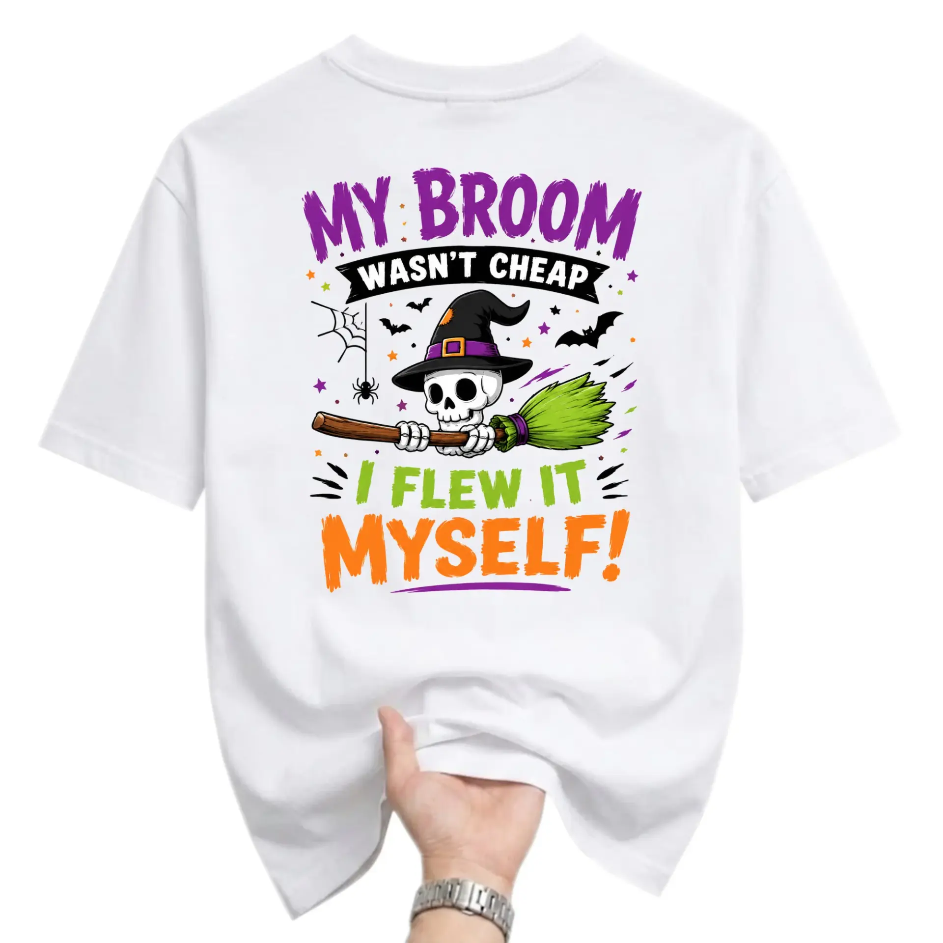 Funny Shirt Halloween Graphic Tee for Adults My Broom Wasn't Cheap I Flew It Myself Humorous Quote Unisex Crew Neck