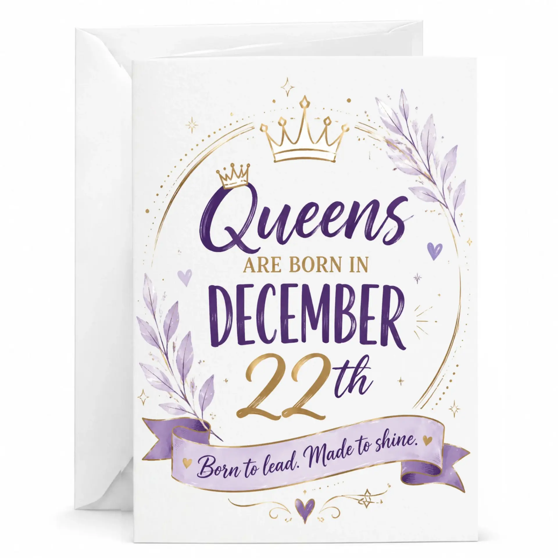 Birthday Card Queens Are Born in December 22nd Elegant Floral Greeting Card for Her with Matching White Envelope
