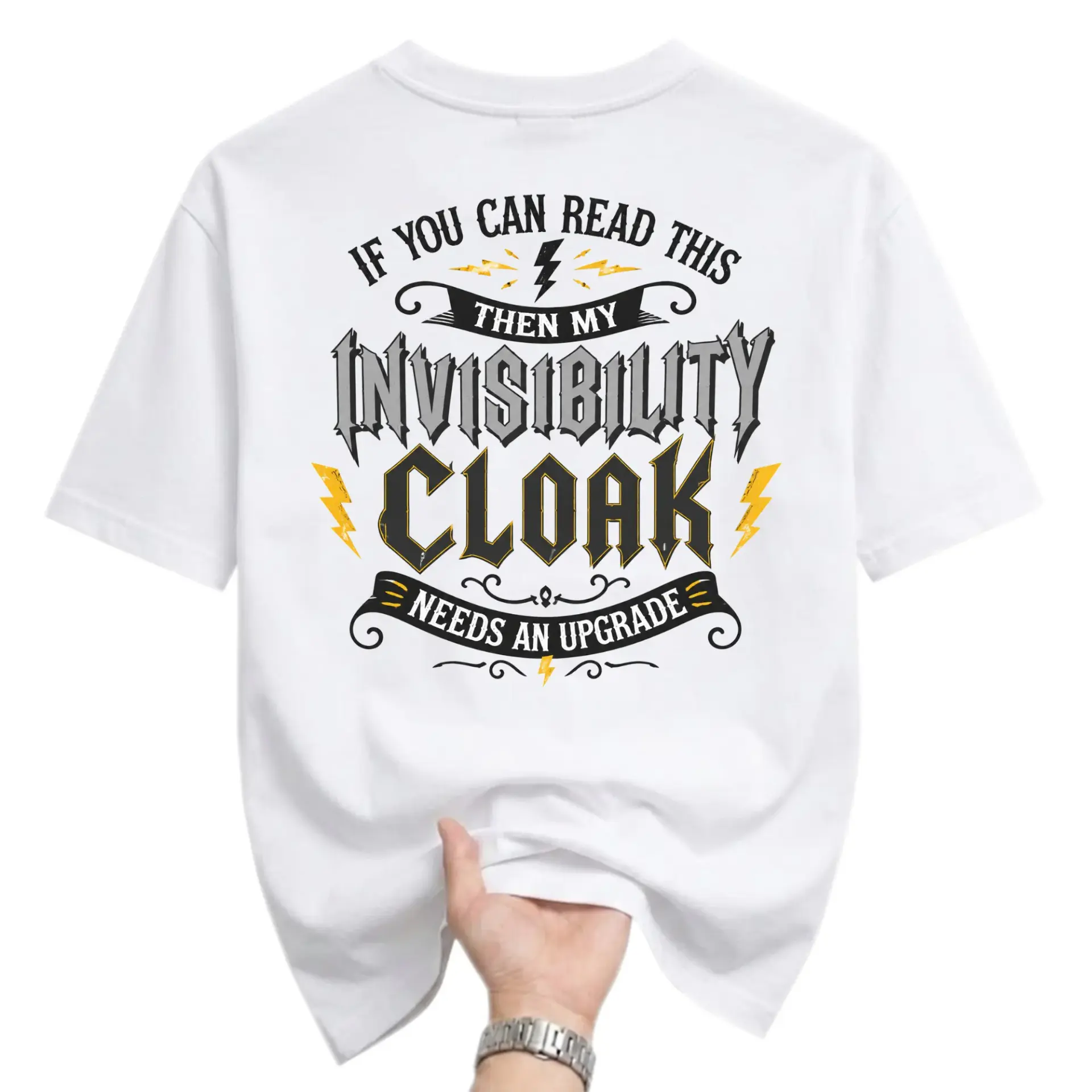 Funny Shirt Unisex Graphic Printed T-Shirt If You Can Read This Then My Invisibility Cloak Needs an Upgrade Humor Top