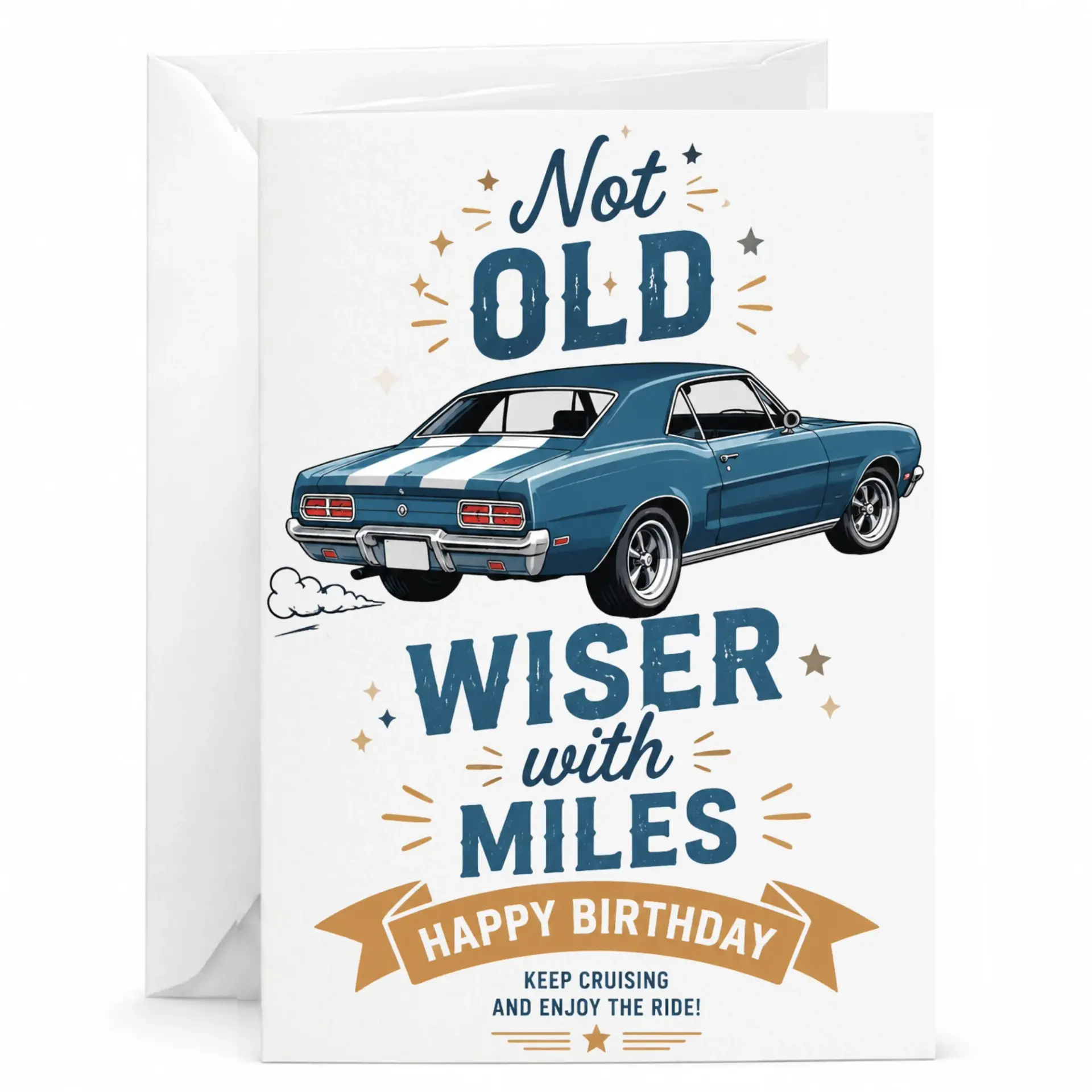 Birthday Card for Classic Car Lover Not Old Wiser with Miles Vintage Muscle Car Illustration Greeting Card with Envelope