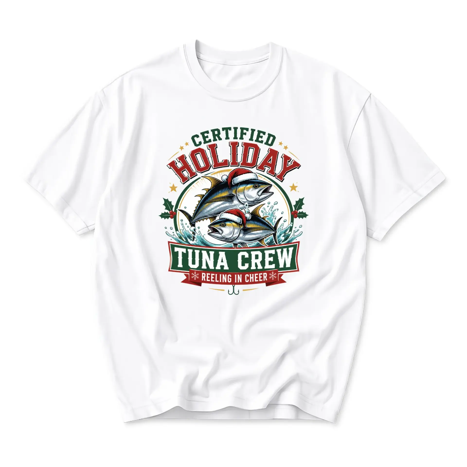 Funny Shirt Certified Holiday Tuna Crew Graphic Tee Seasonal Fishing Enthusiast Unisex Crew Neck Apparel White