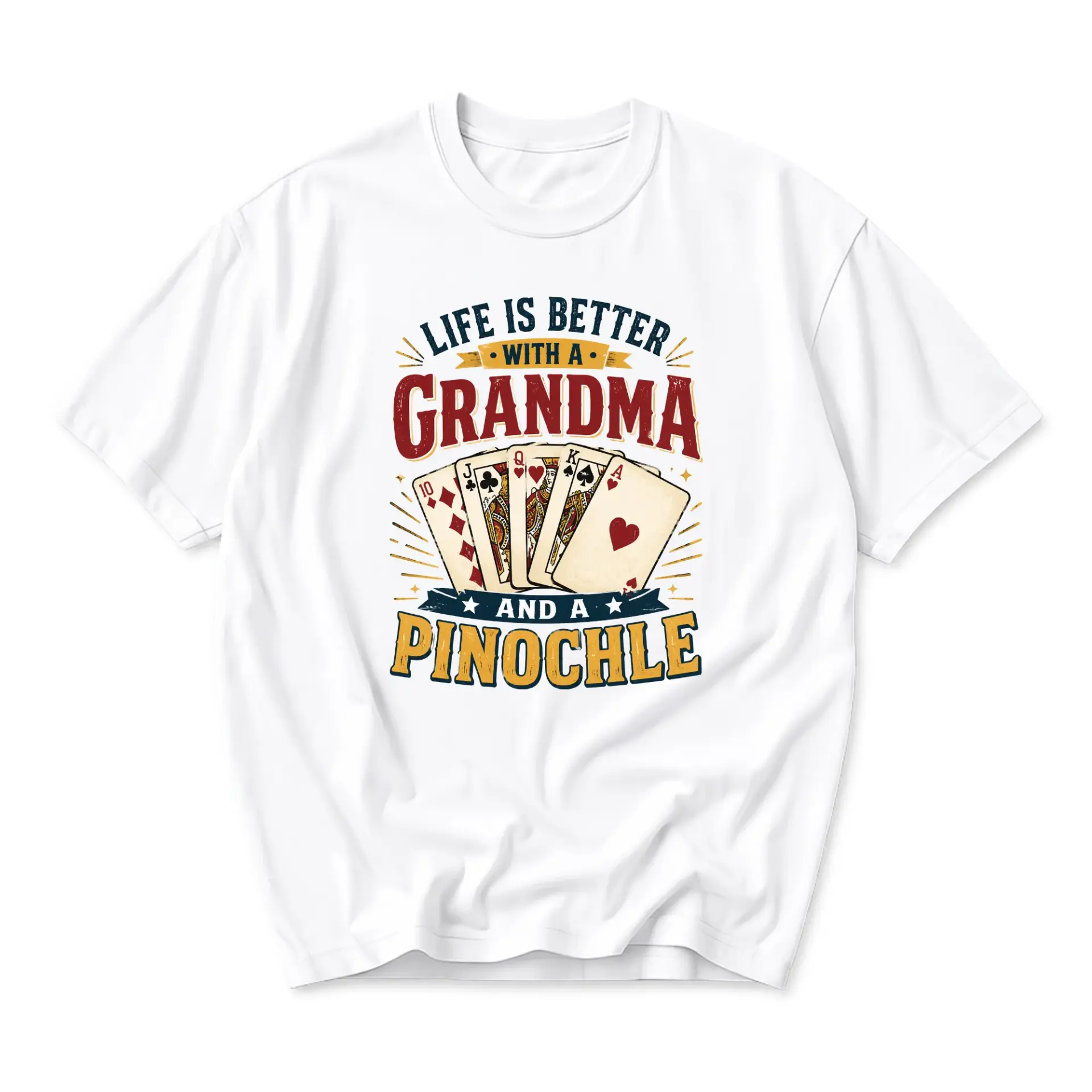 Funny Shirt Life Is Better with a Grandma and a Pinochle Card Game Graphic
