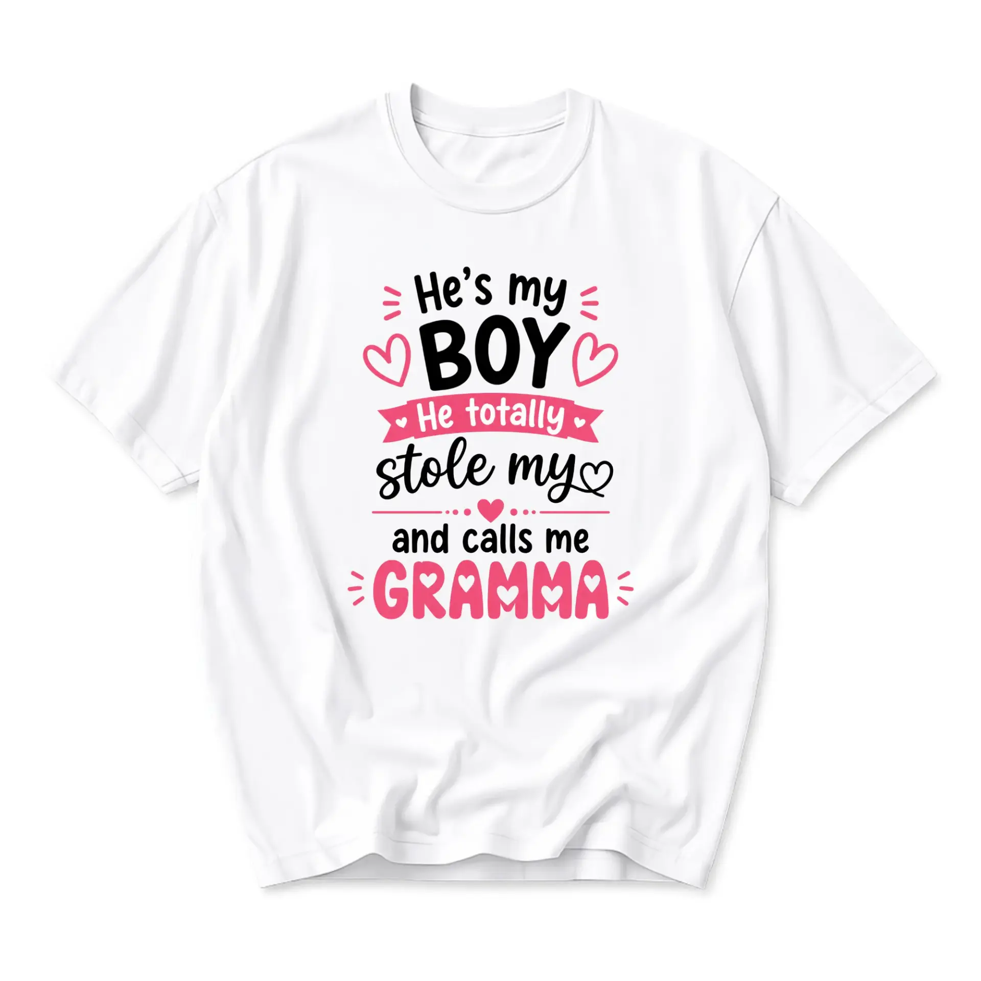 Graphic Tee He's My Boy He Totally Stole My Heart and Calls Me Gramma