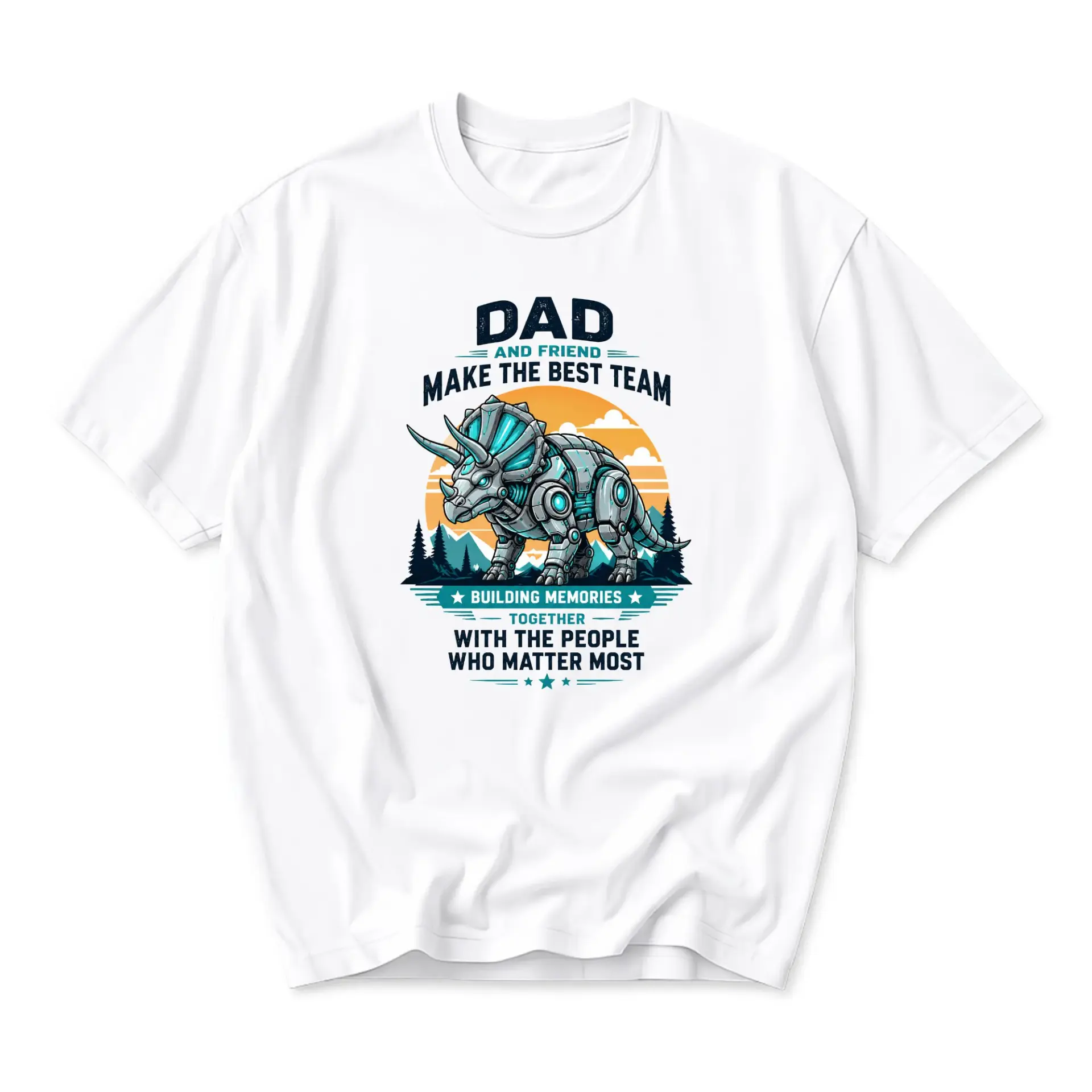 T-shirt Graphic Tee Dad and Friend Make the Best Team Triceratops Mechanical Dinosaur Casual Everyday Apparel White