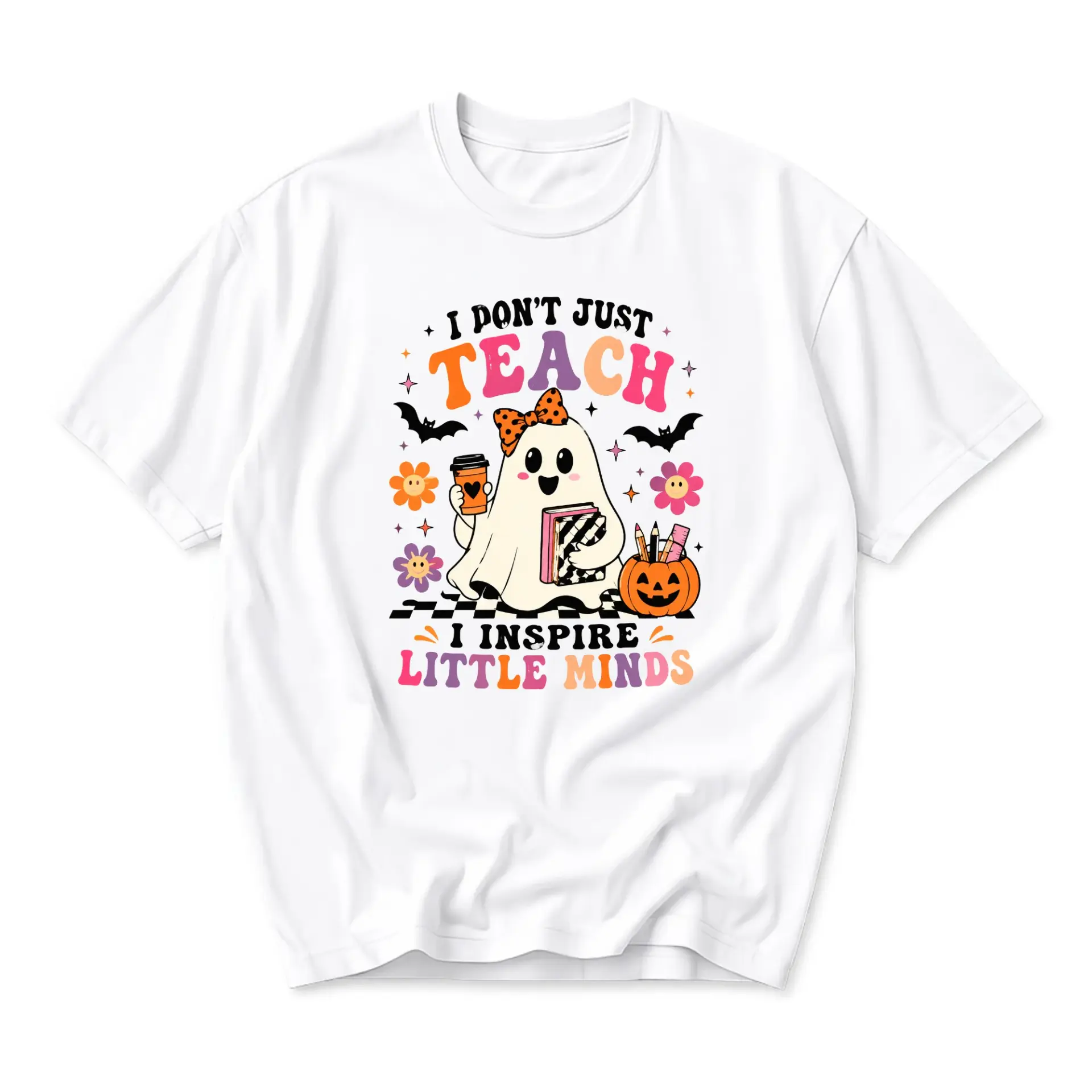 Funny Shirt I Dont Just Teach I Inspire Little Minds Graphic Tee Retro Ghost Fall Season Unisex Crew Neck T-Shirt