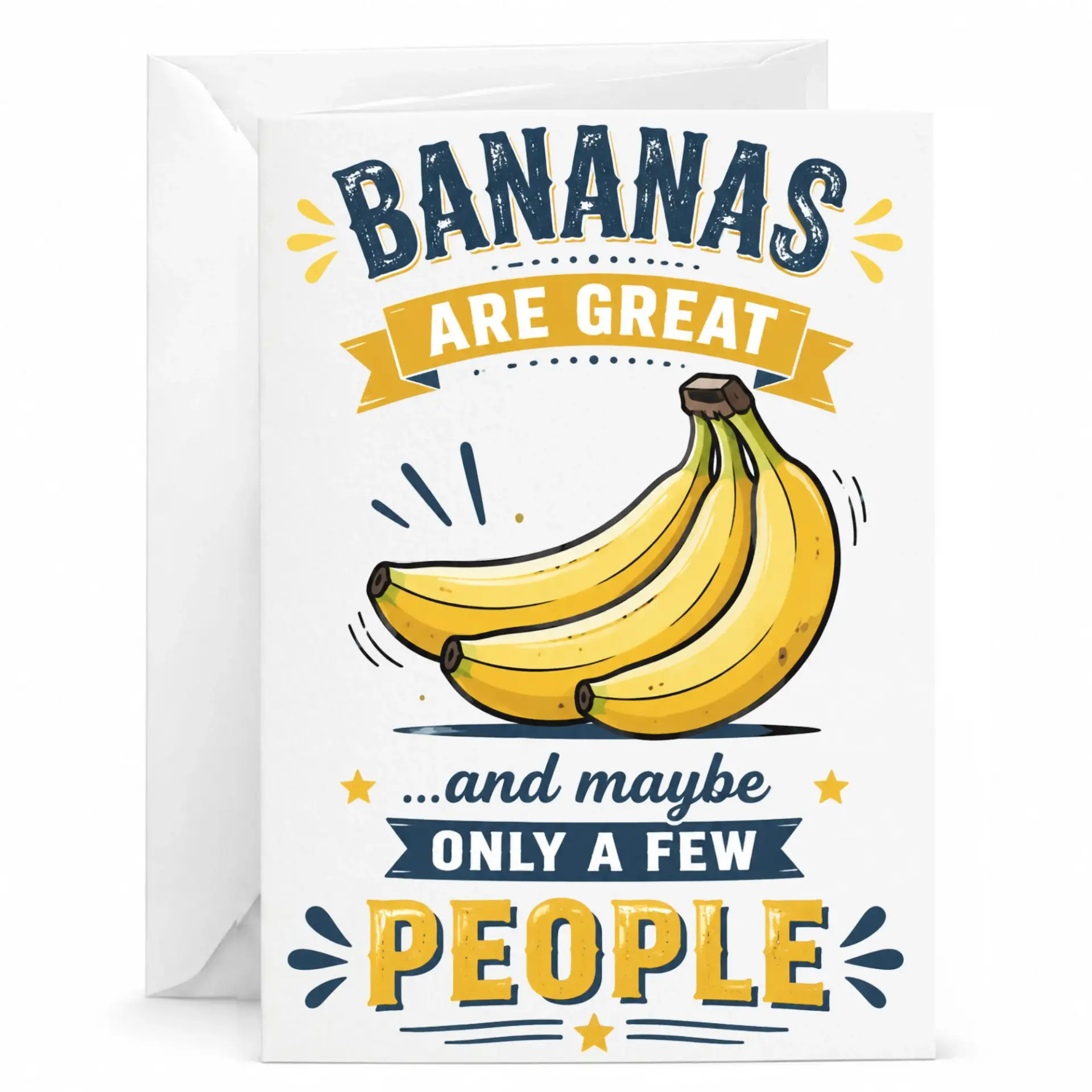 Funny Greeting Card with Bananas Design for Birthday and Encouragement Just Because Occasions
