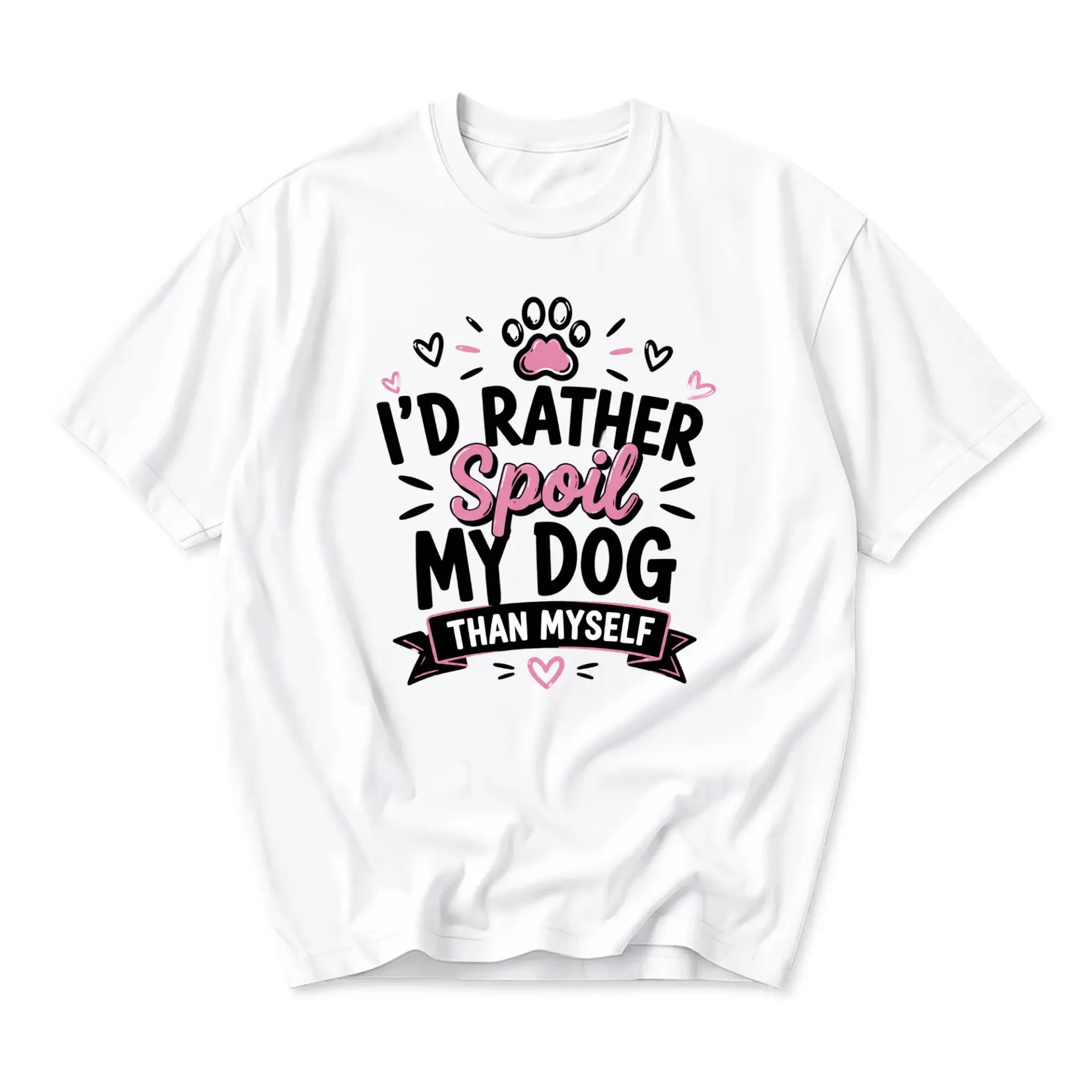 Funny Shirt I Would Rather Spoil Than Myself Graphic Tee Unisex Casual