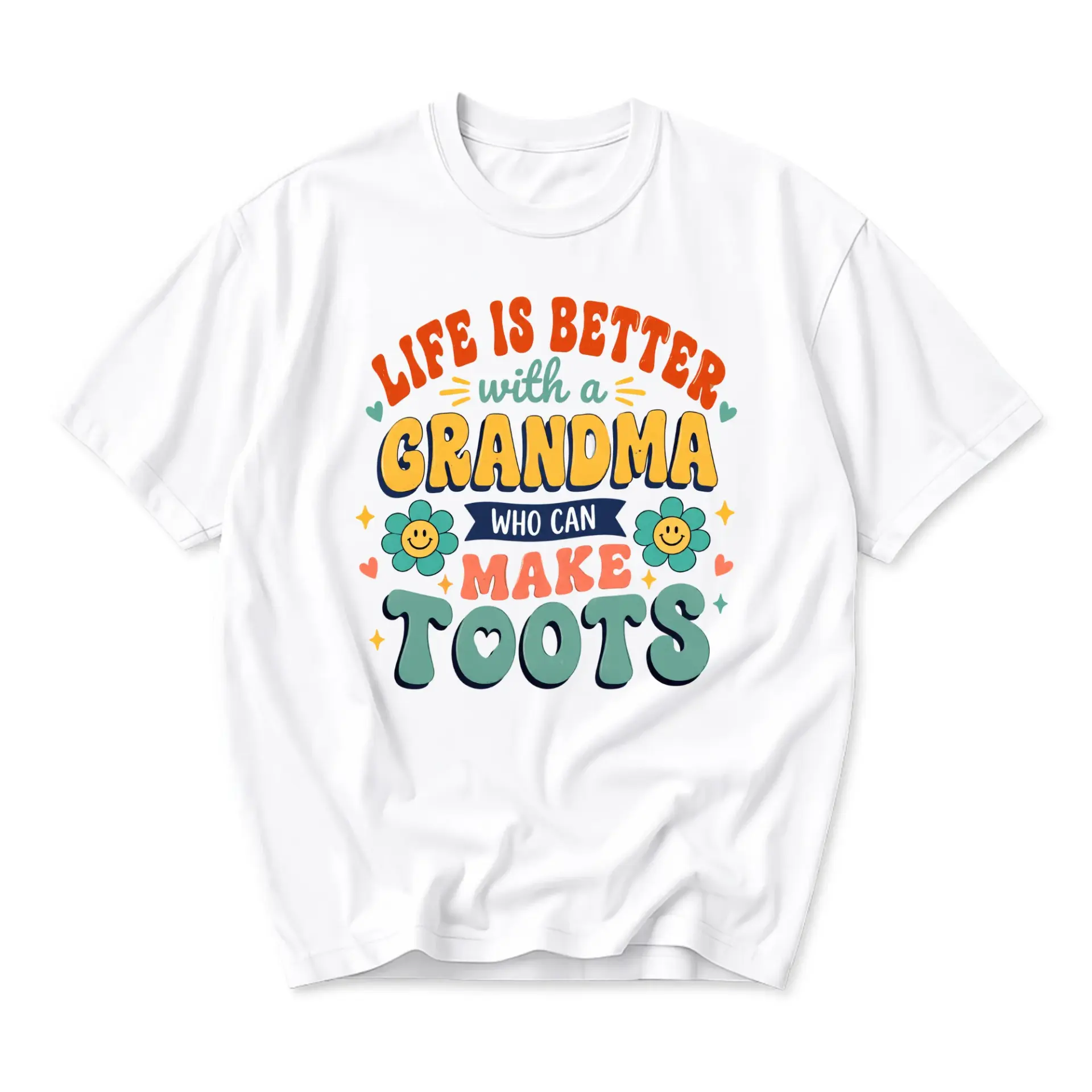 Funny Shirt Life Is Better with a Grandma Who Can Make Toots Unisex Graphic