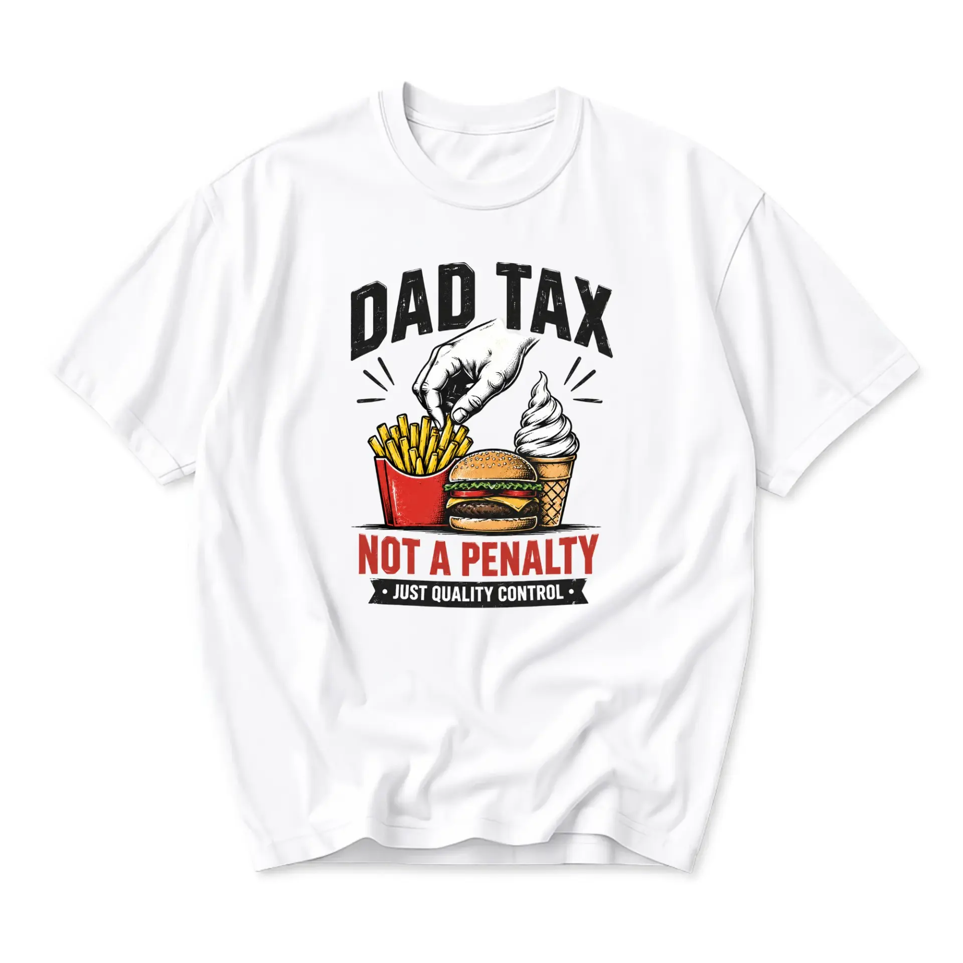 Funny Shirt Dad Tax Not a Penalty Graphic Tee Casual Unisex Crew Neck Top for Everyday Wear and Gift Ideas White