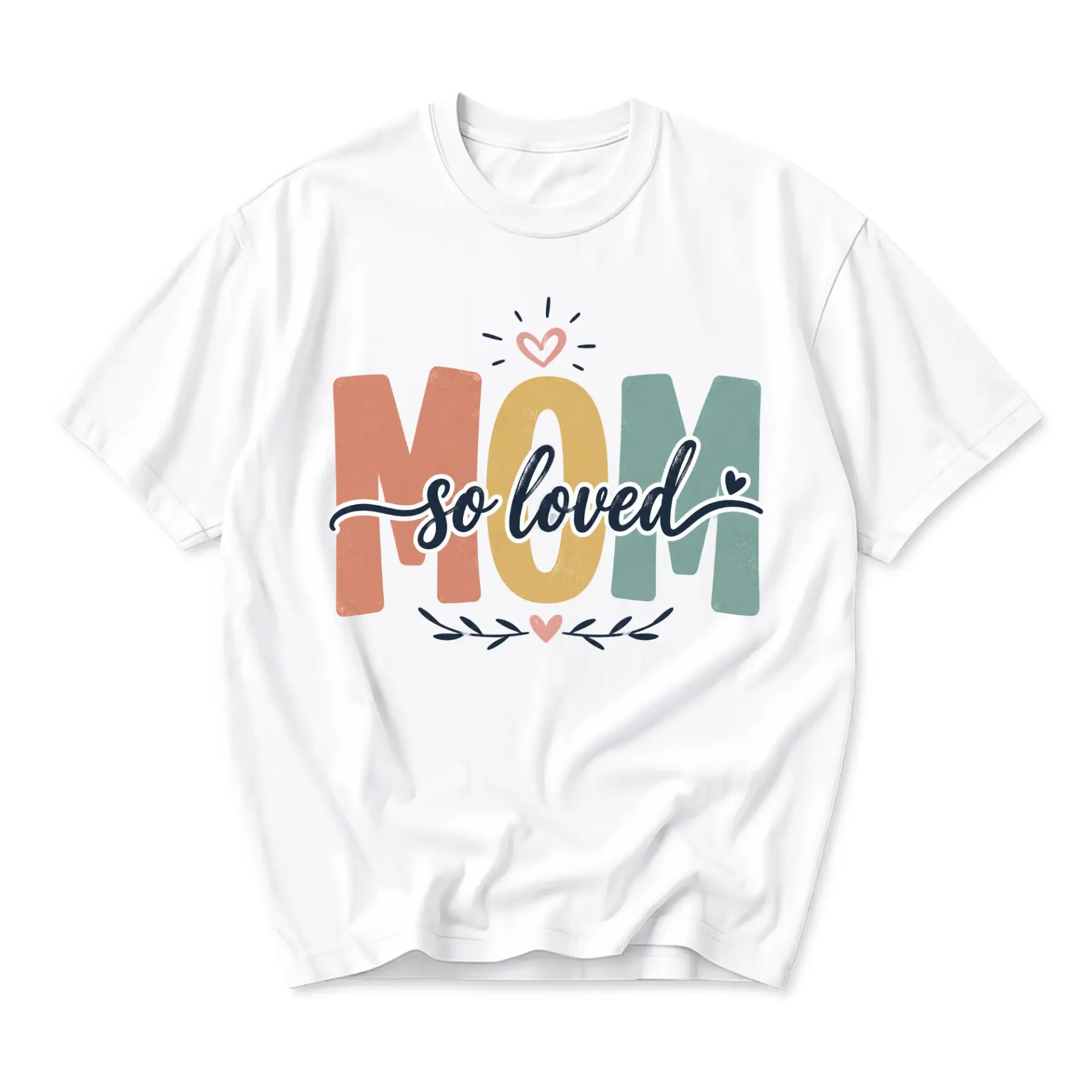 Graphic Tee Unisex Crew Neck T-Shirt Featuring Colorful Mom so Loved Typography Design for Casual Everyday Wear